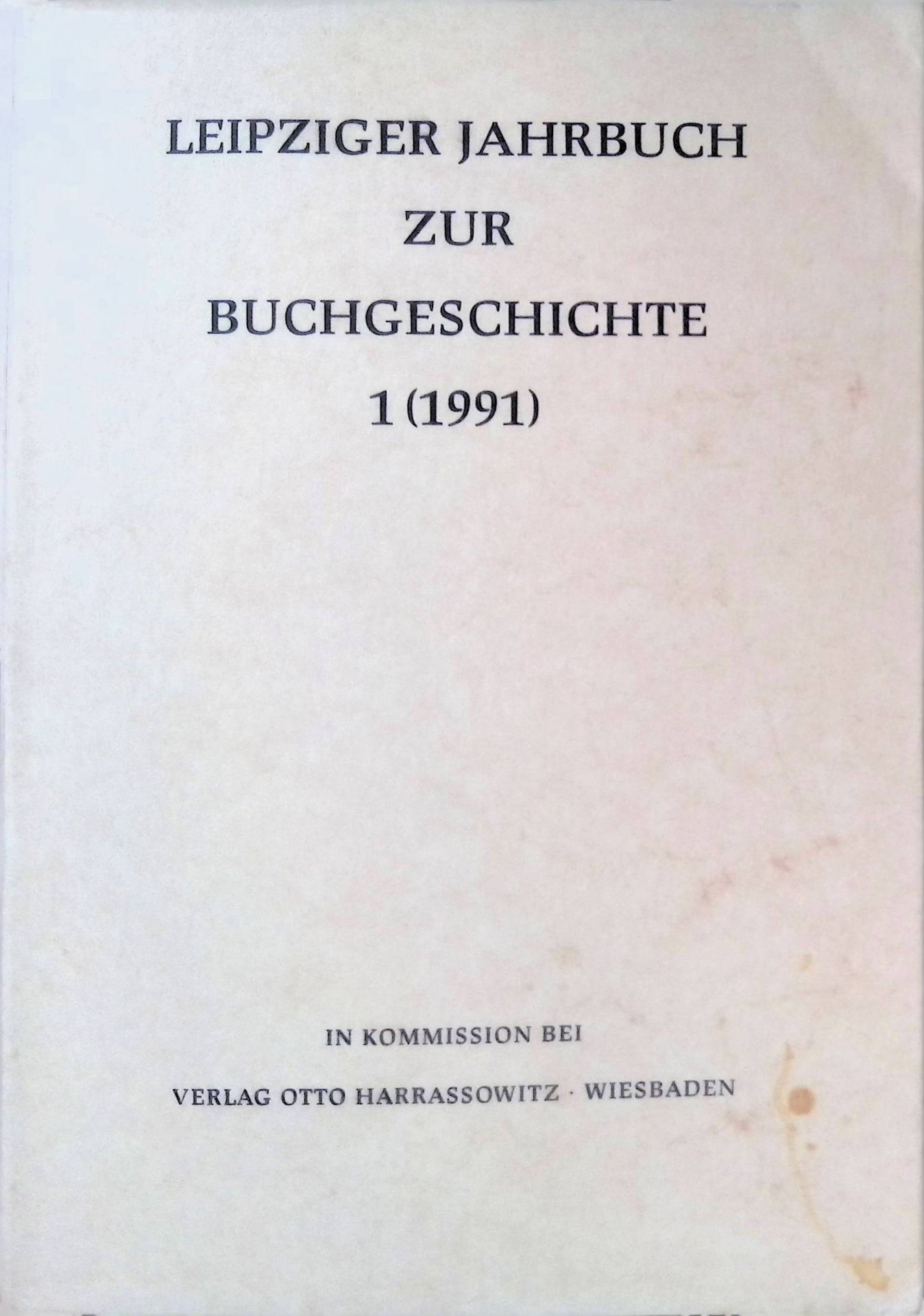 Die verbotenen Bestseller im vorrevolutionären Frankreich -in: Leipziger Jahrbuch zur Buchgeschichte, 1. (1991)