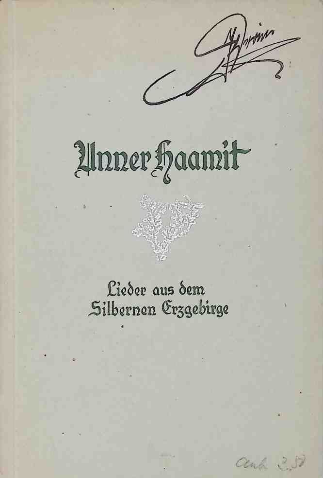 Unner Haamit, Lieder aus dem Silbernen Erzgebirge