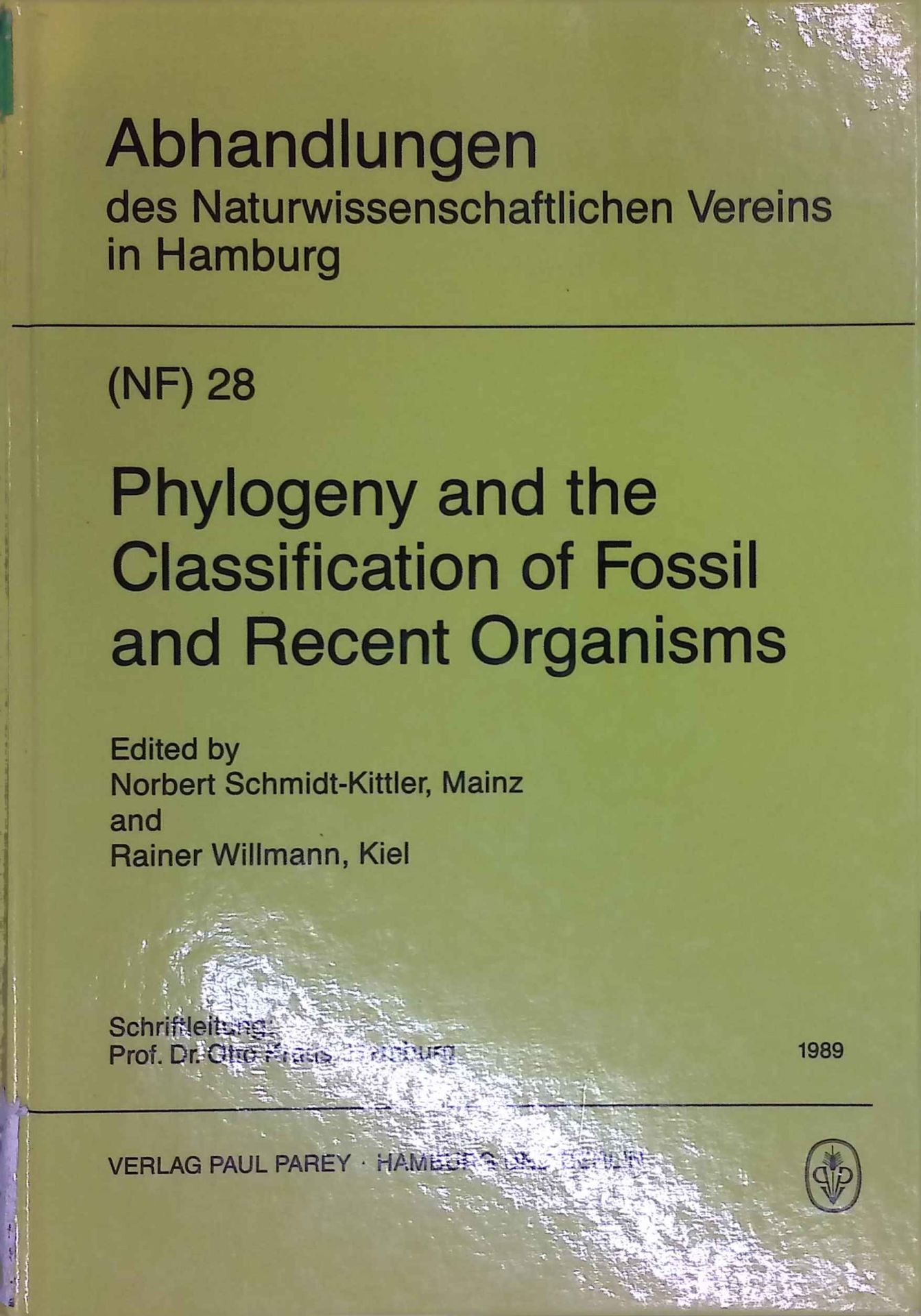 Phylogeny and the classification of fossil and recent organisms : proceedings of a symposium
