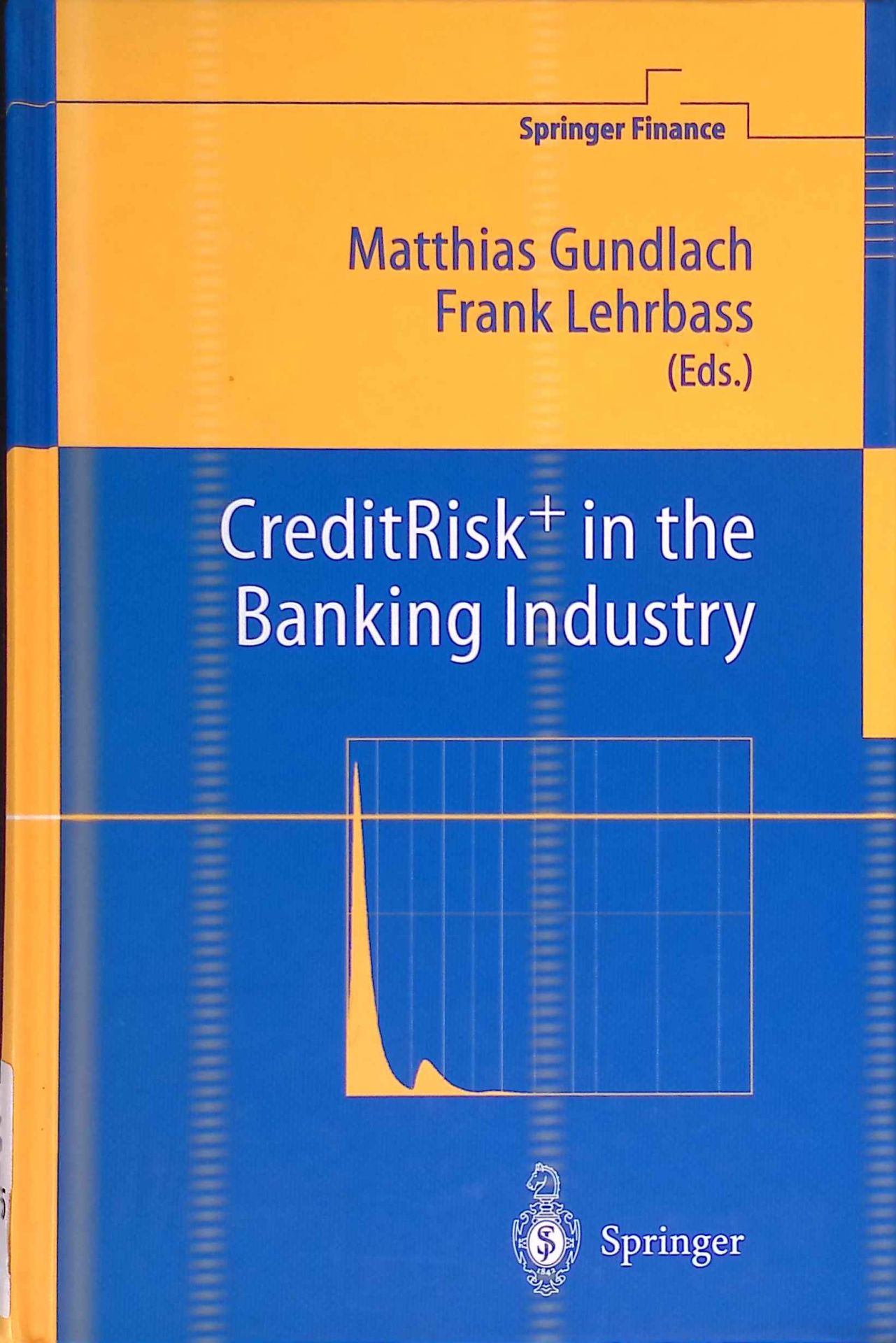 CreditRisk+ in the Banking Industry