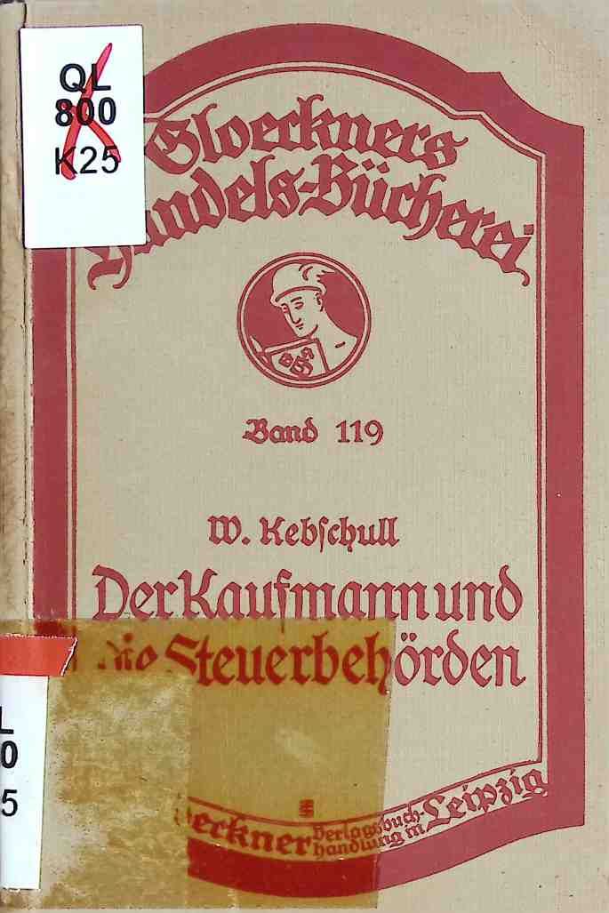 Der Kaufmann jnd die Steuerbehörden