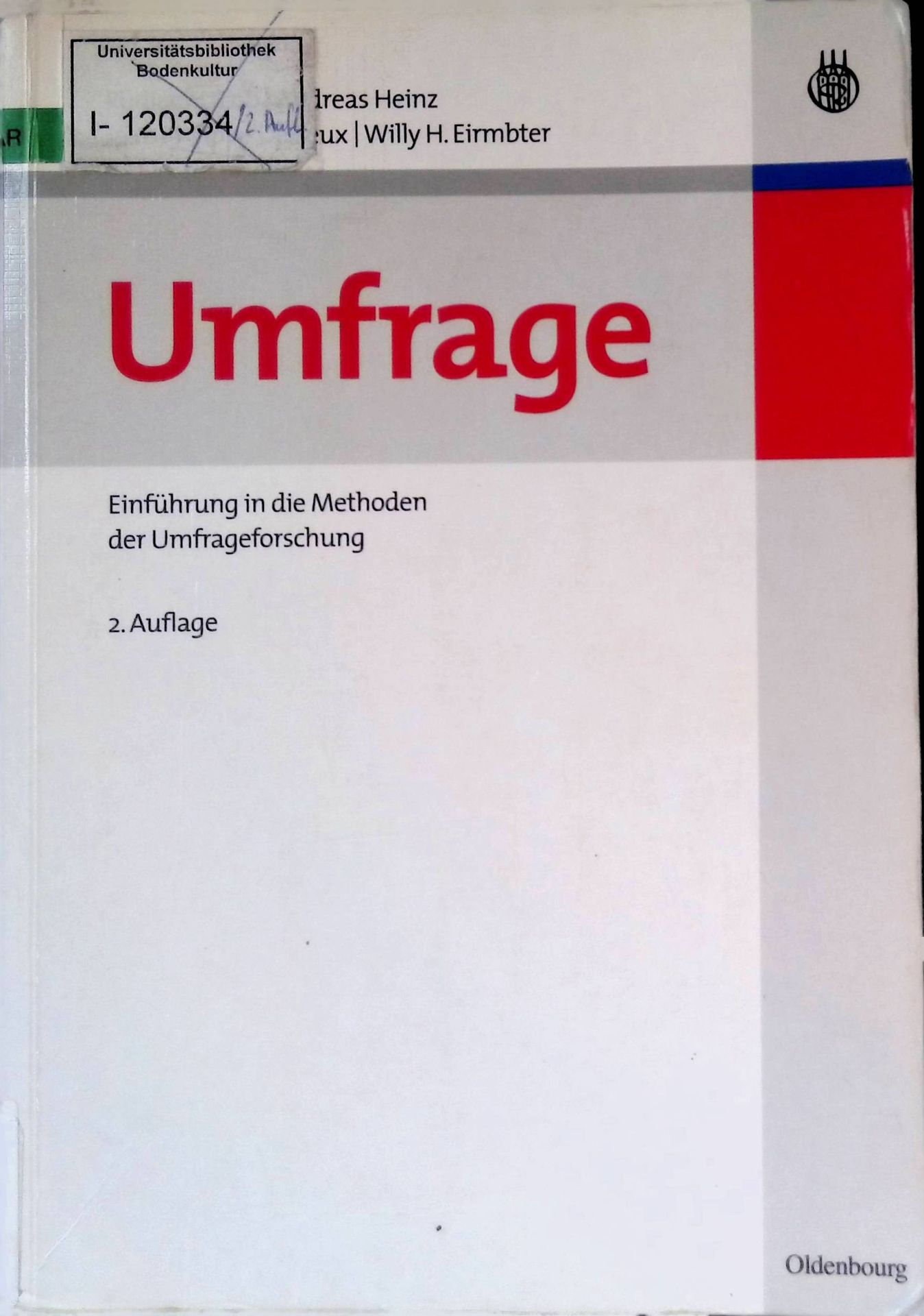 Umfrage : Einführung in die Methoden der Umfrageforschung