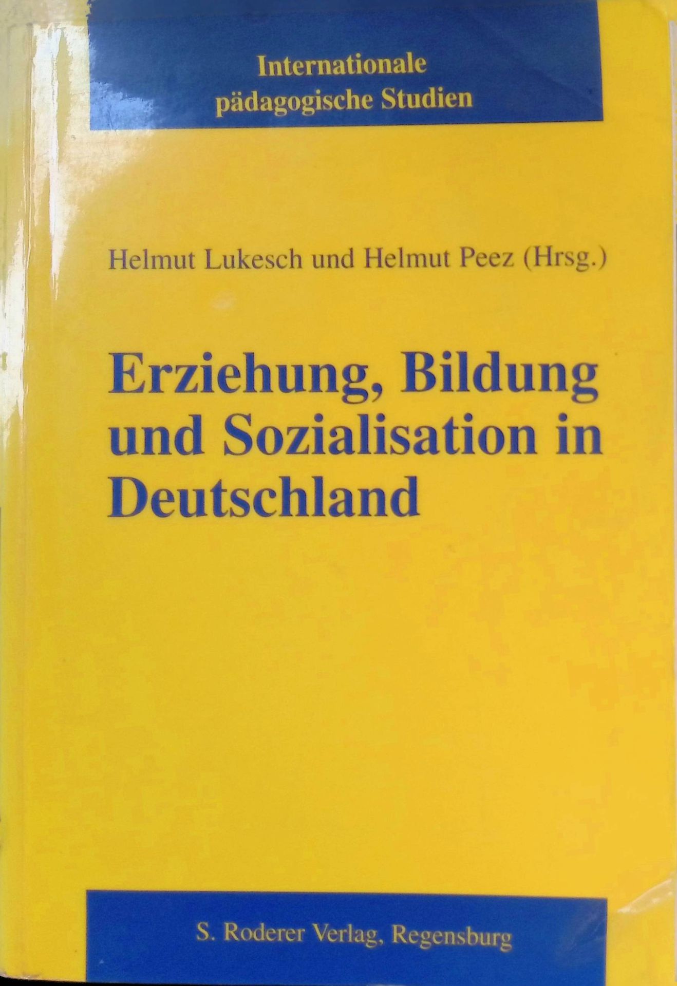 Erziehung, Bildung und Sozialisation in Deutschland