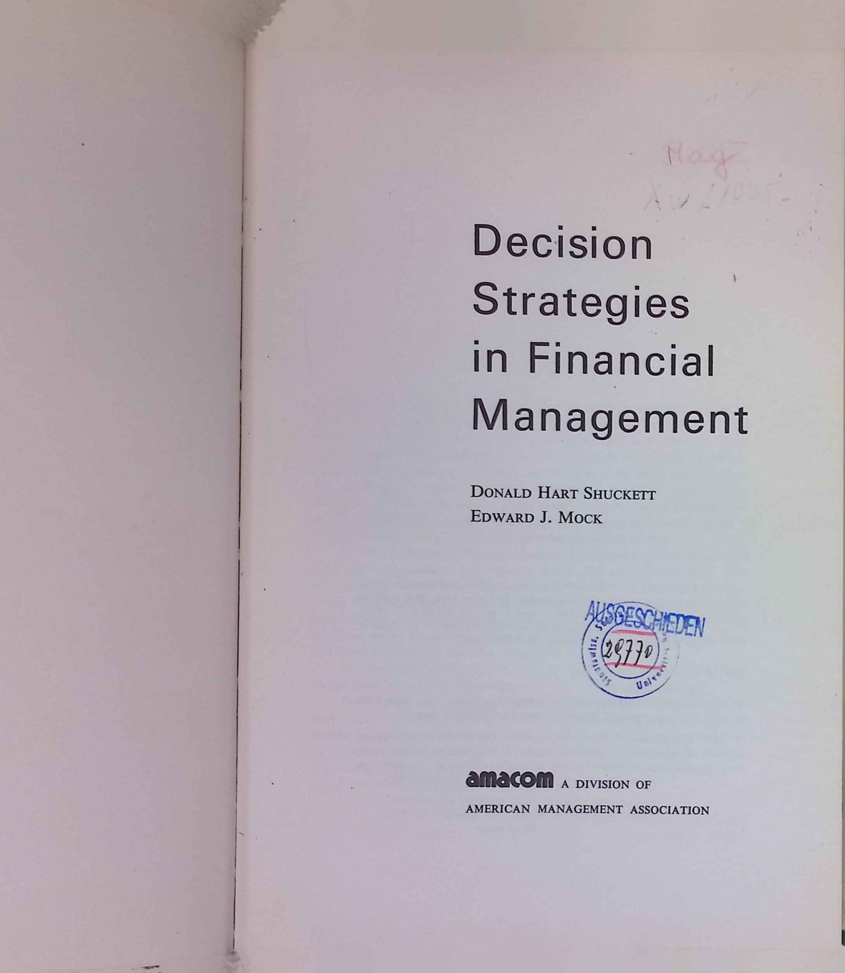 Decision Strategies in Financial Management