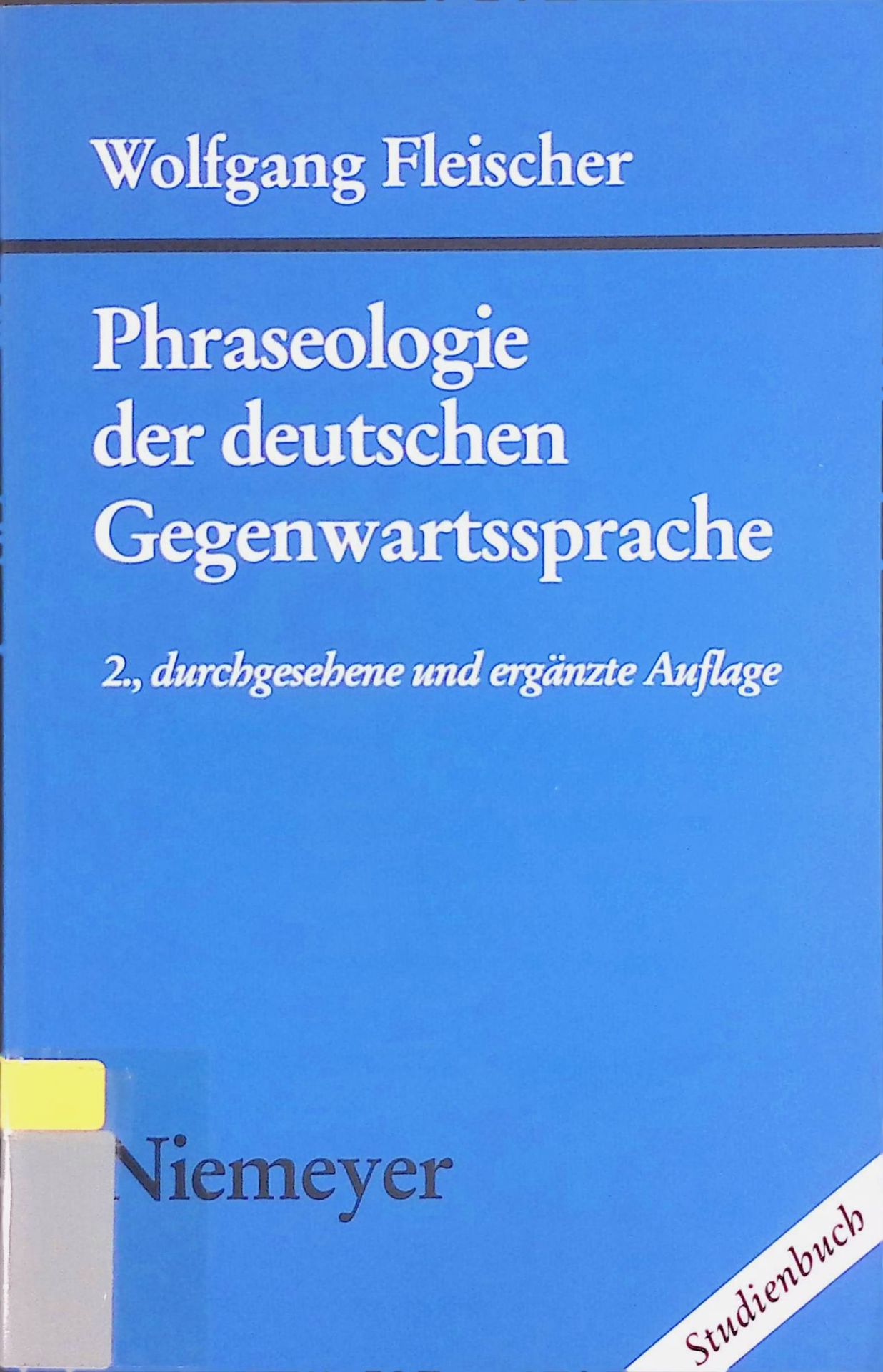Phraseologie der deutschen Gegenwartssprache