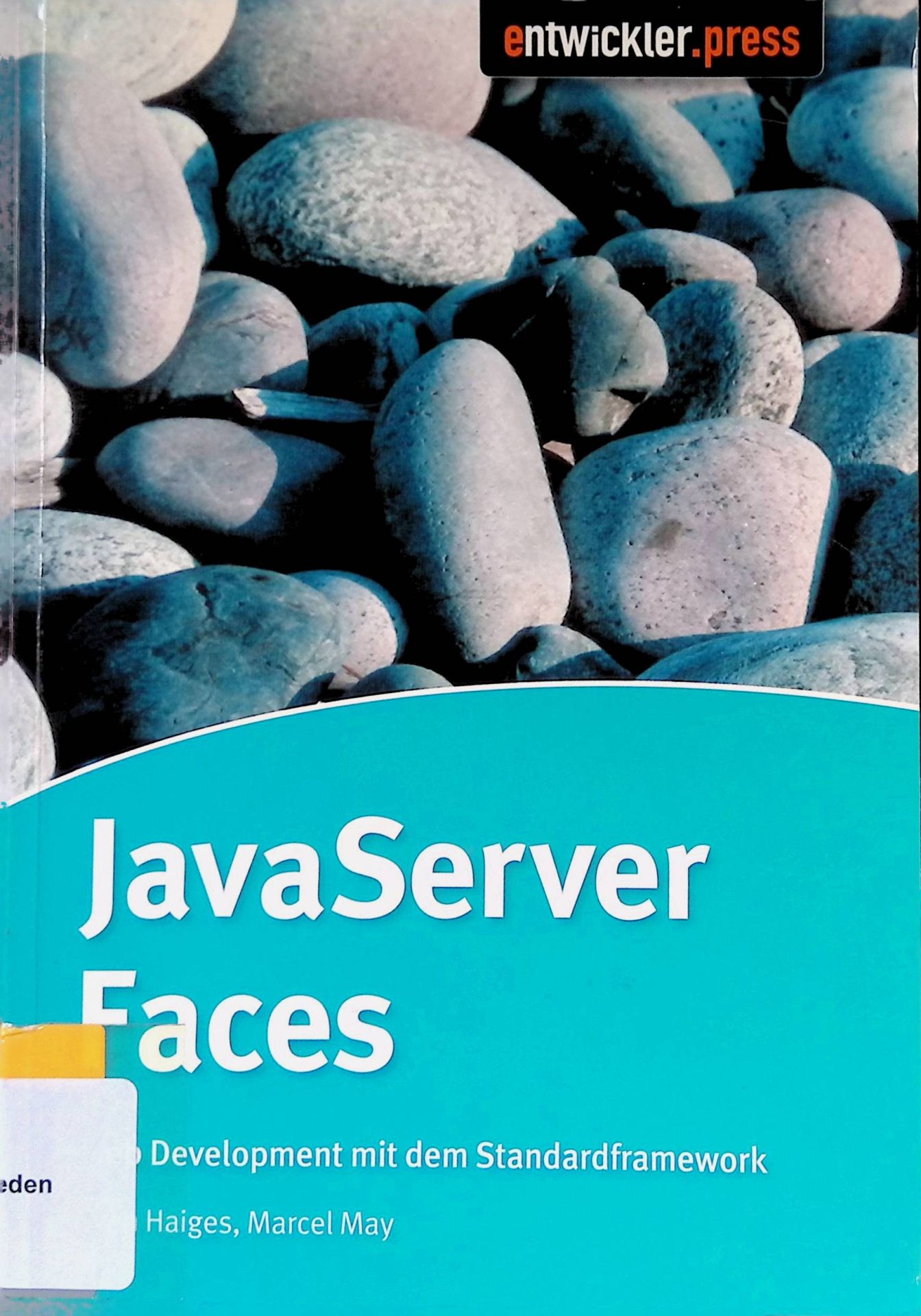 JavaServer Faces : Web Development mit dem Standardframework
