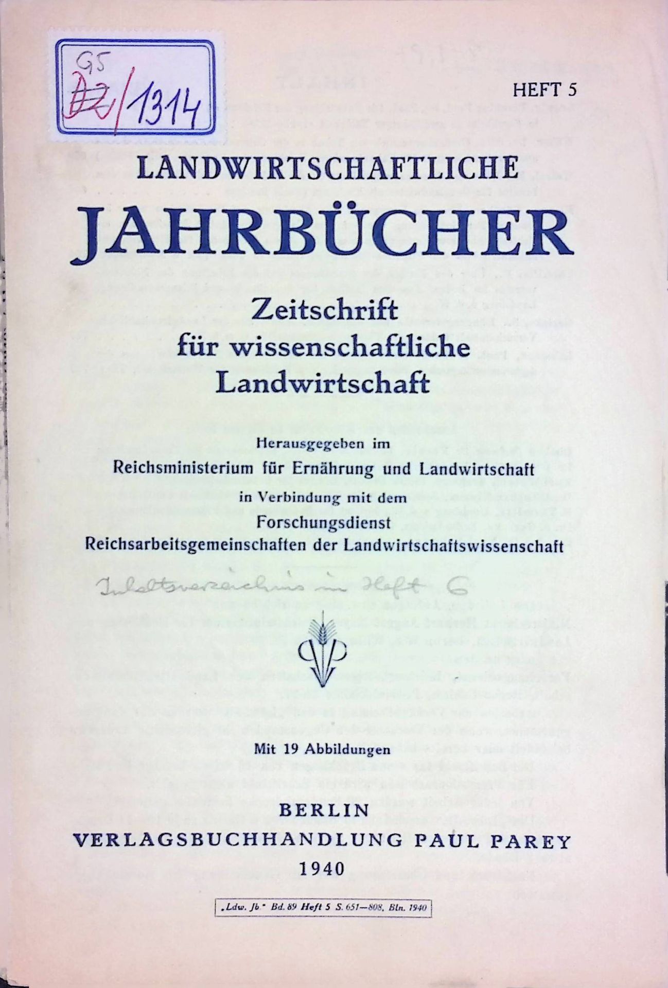 Die Entwicklung der Reichsanstalt für Tabakforschung in Forchheim in zwölfjähriger Tätigkeit (1927 - 1938). -in: Landwirtschaftliche Jahrbücher. Heft 5