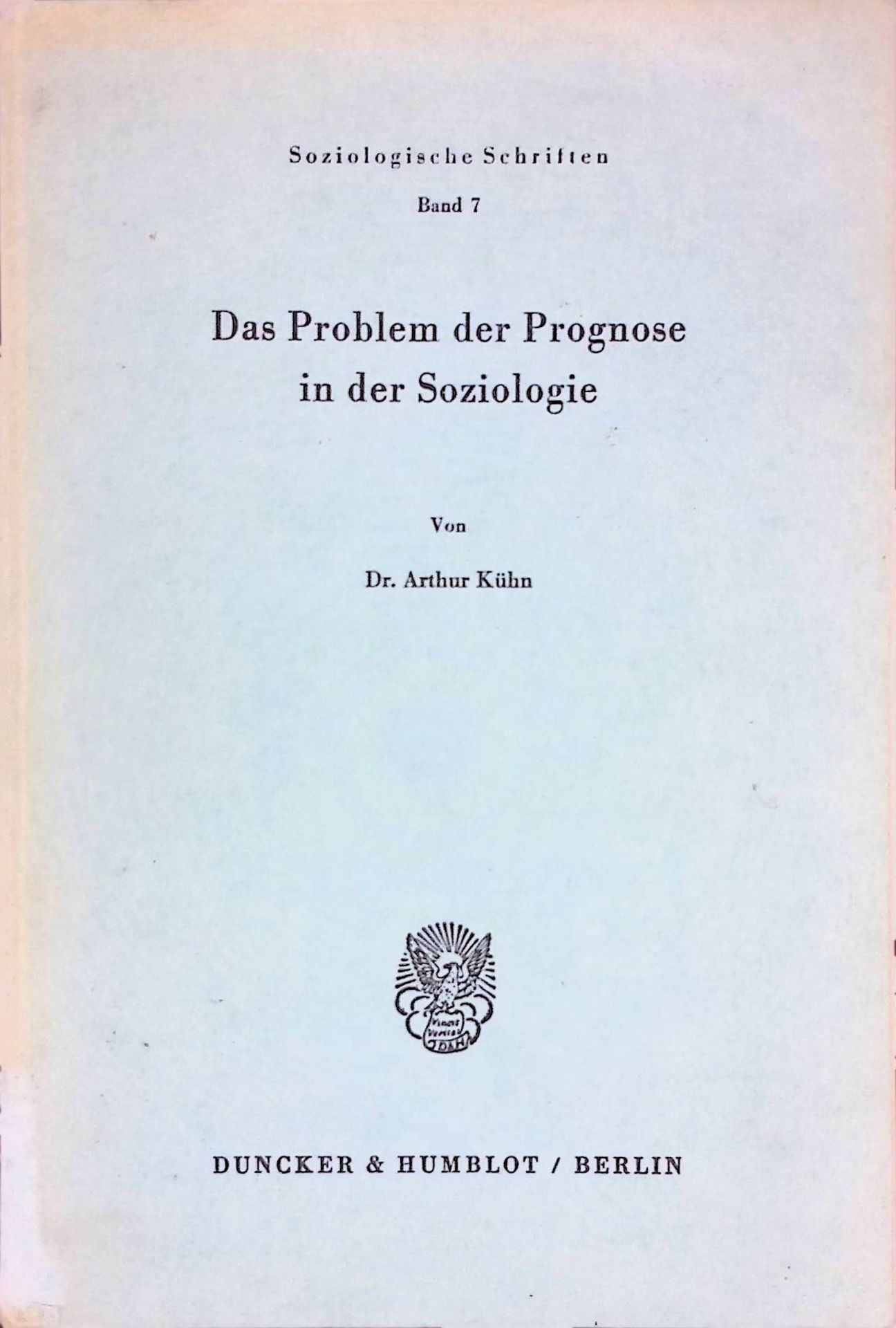 Das Problem der Prognose in der Soziologie