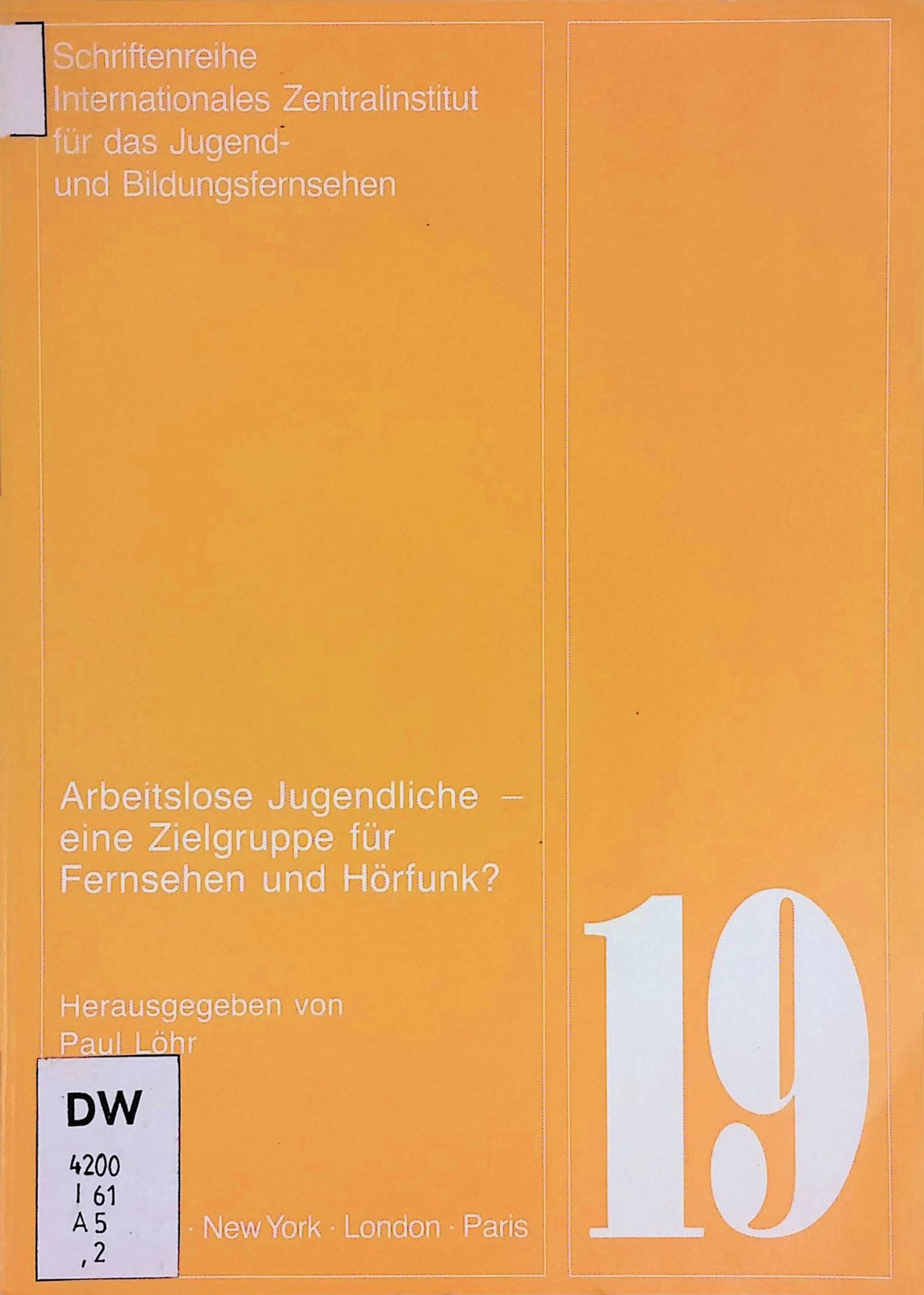 Arbeitslose Jugendliche - eine Zielgruppe für Fernsehen und Hörfunk?
