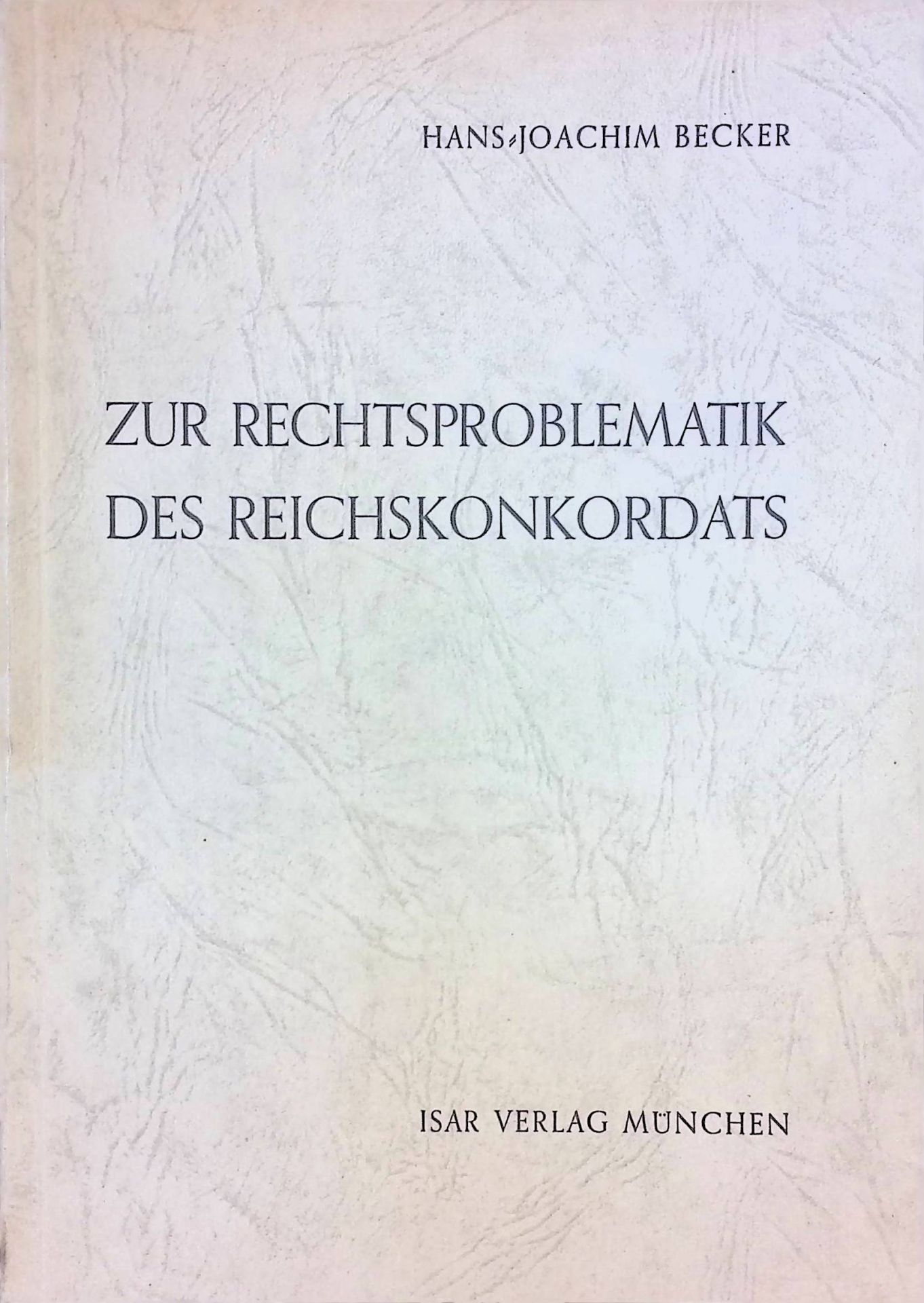 Zur Rechtsproblematik des Reichskonkordats