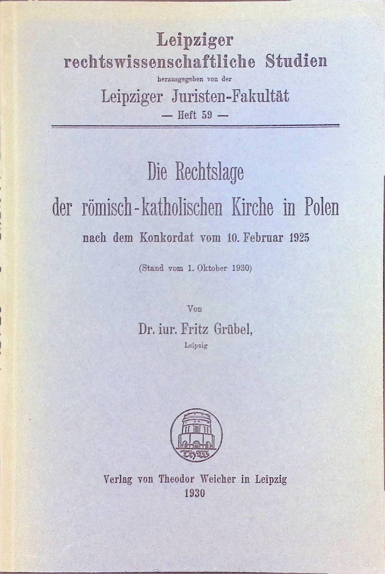 Die Rechtslage der römisch-katholischen Kirche in Polen nach dem Konkordat vom 10. Februar 1925