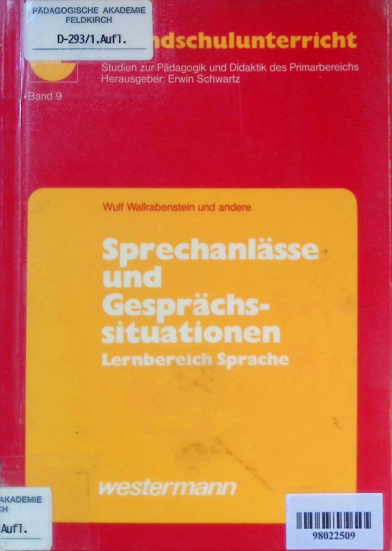 Sprechanlässe und Gesprächssituationen : Lernbereich Sprache