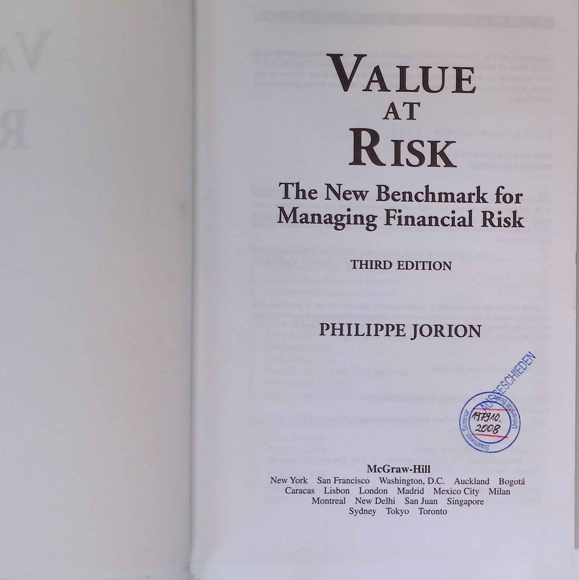 Value at Risk, The New Benchmark for Managing Financial Risk