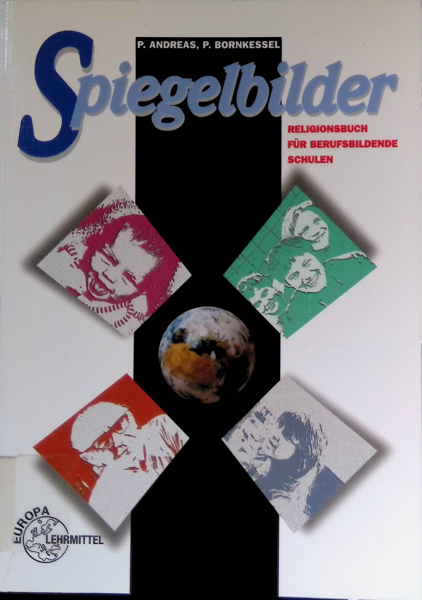 Spiegelbilder : Religionsbuch für Berufsbildende Schulen