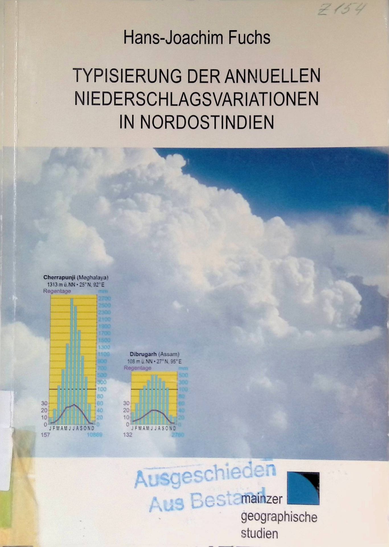 Typisierung der annuellen Niederschlagsvariationen in Nordostindien in Abhängigkeit vom indischen Monsunklima