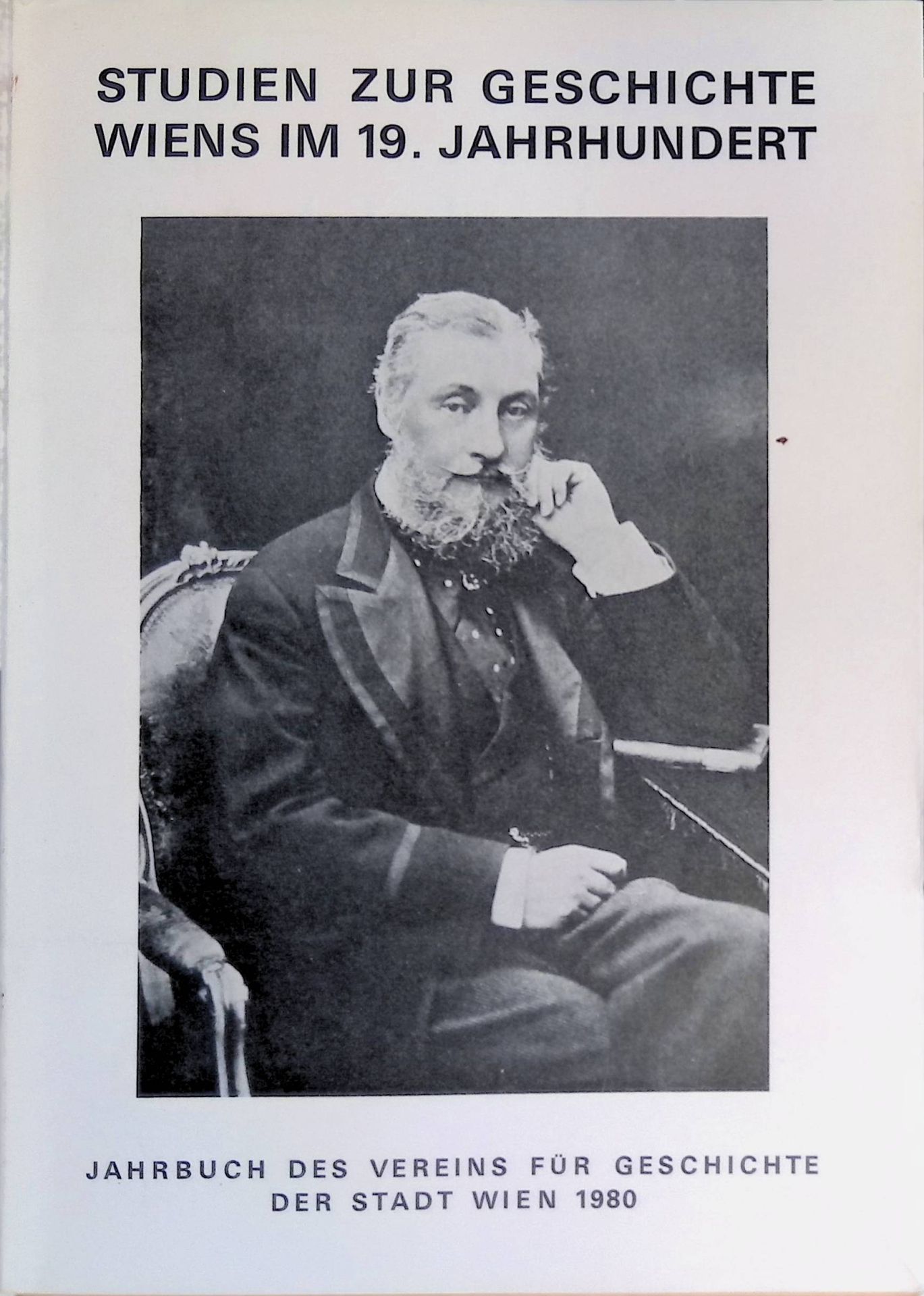 Franz Oliva - Ein vergessener Freund Beethovens -in: Studien zur Geschichte Wiens im 19. Jahrhundert : Jahrbuch des Vereins für Geschichte der Stadt Wien 1980