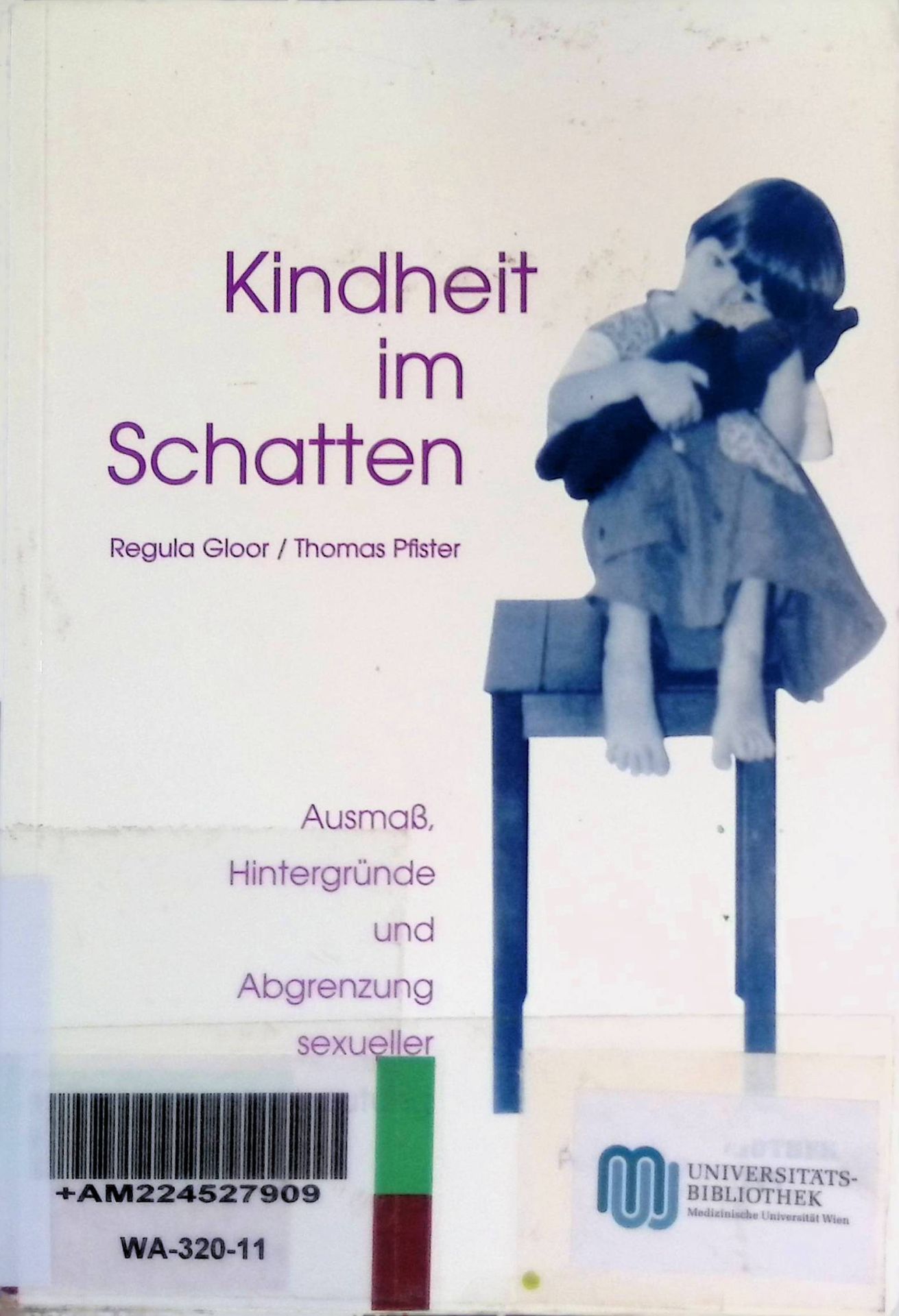 Kindheit im Schatten : Ausmass, Hintergründe und Abgrenzung sexueller Ausbeutung