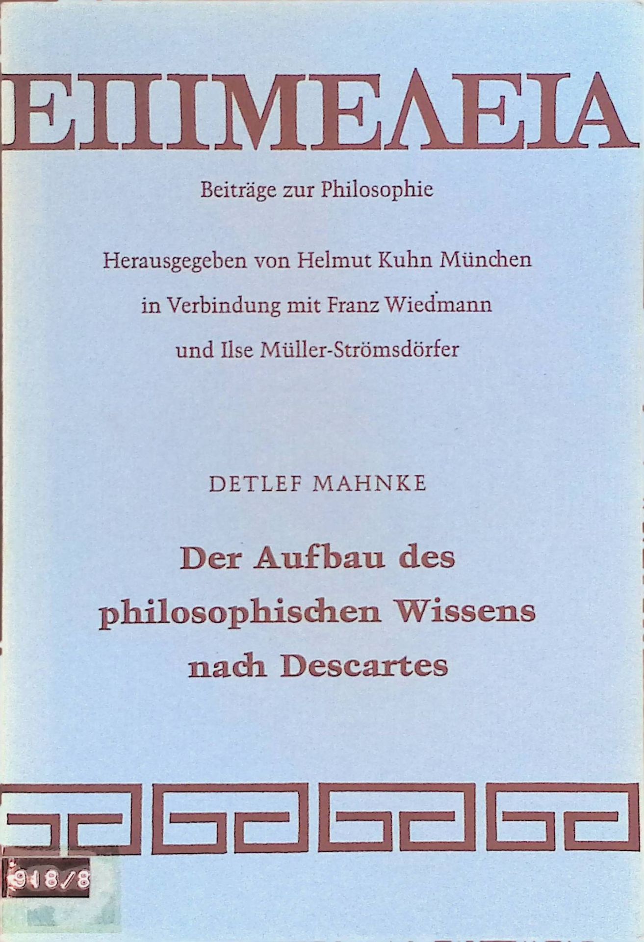 Der Aufbau des philosophischen Wissens nach René Descartes
