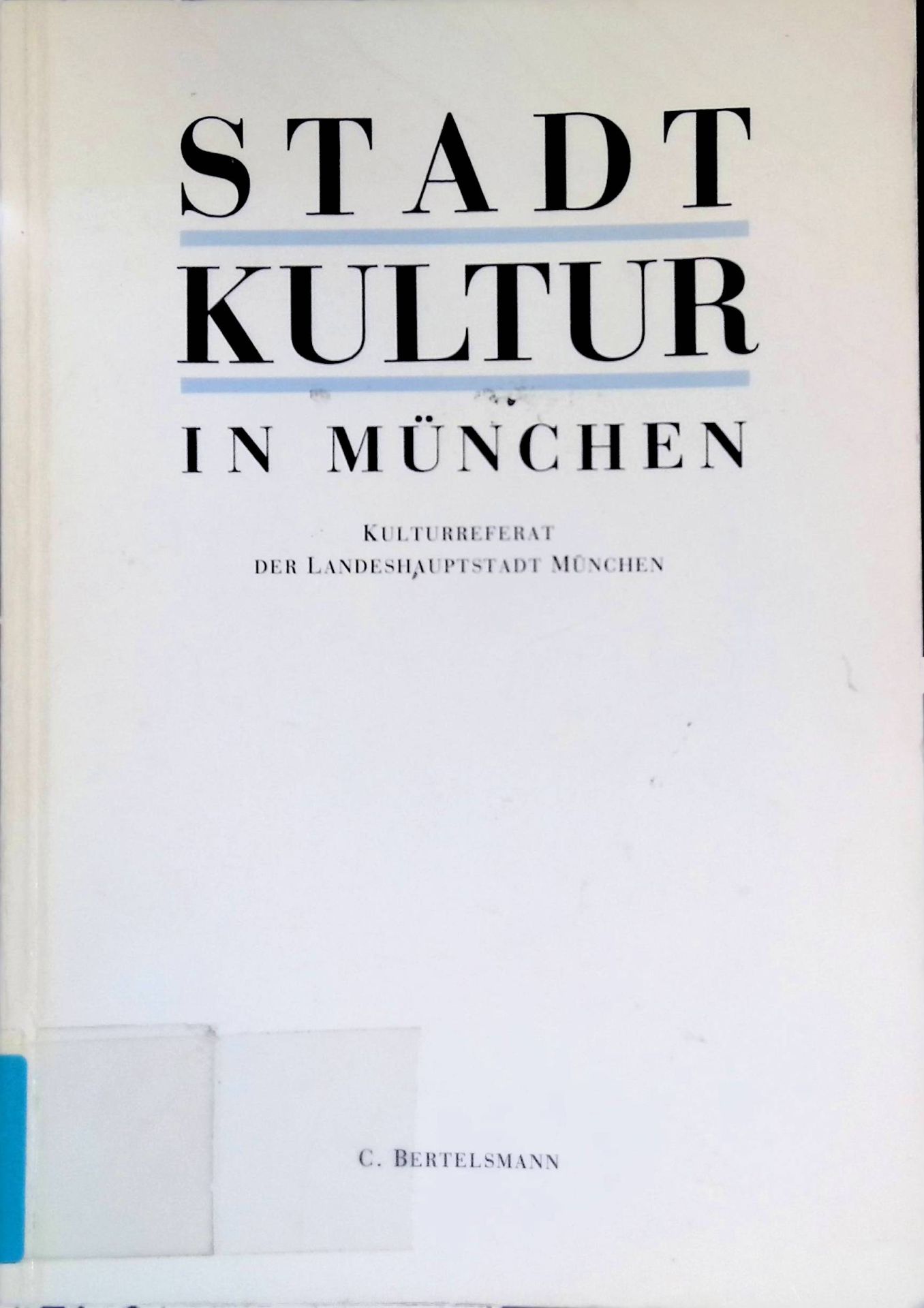 Stadtkultur in München