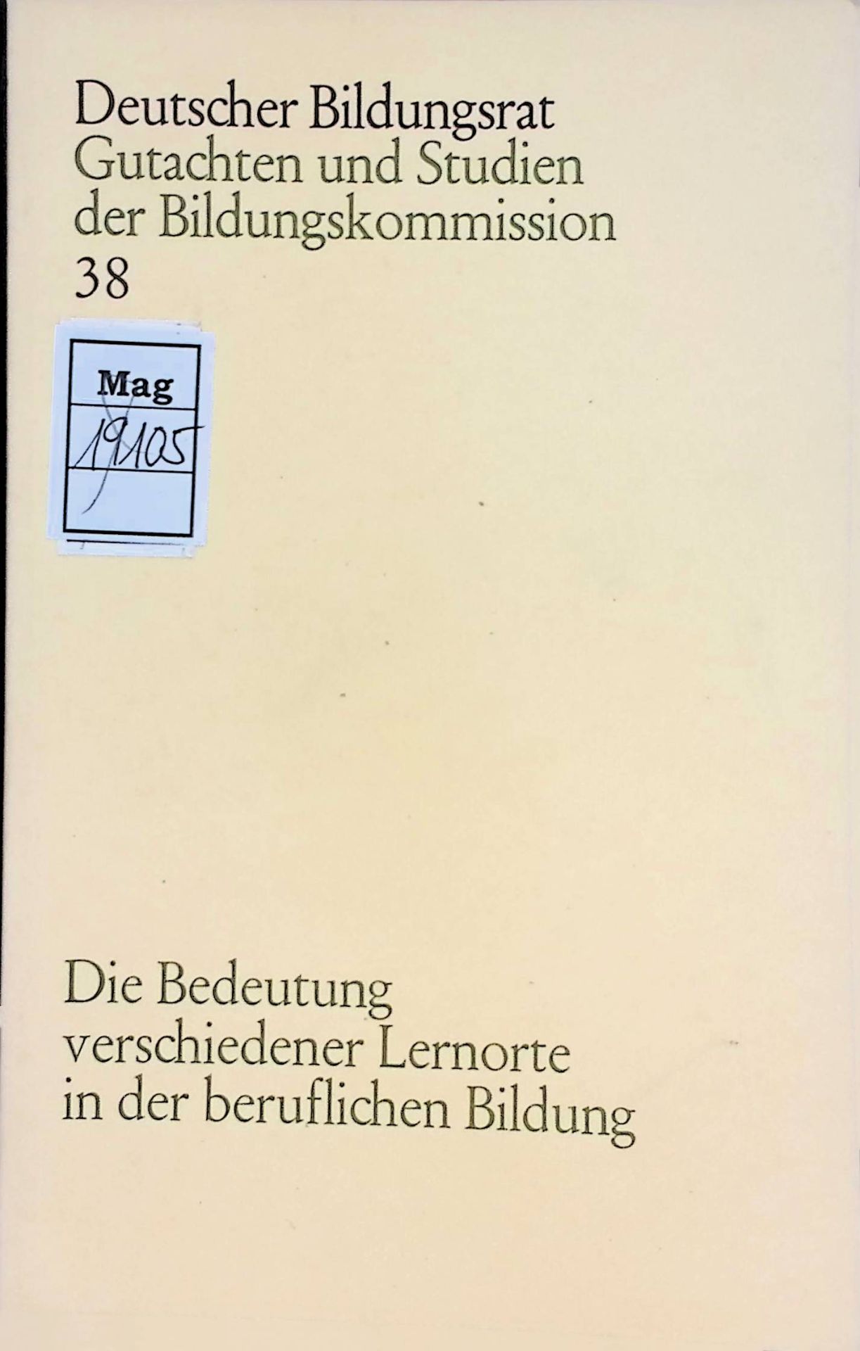 Die Bedeutung verschiedener Lernorte in der beruflichen Bildung