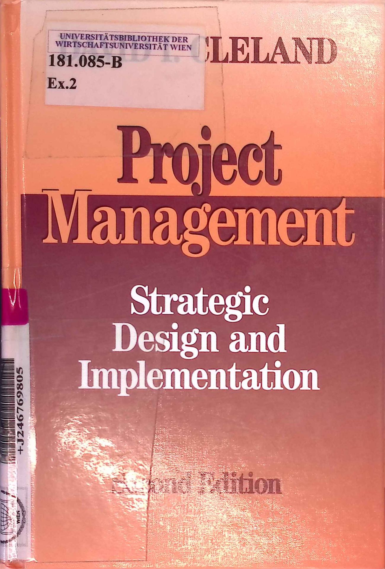 Project Management: Strategic Design and Implementation