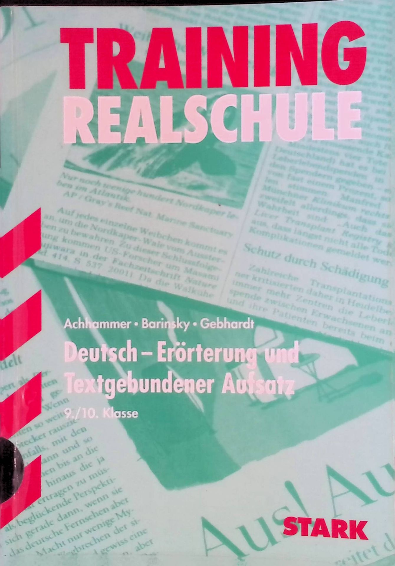 Deutsch - Erörterung und textgebundener Aufsatz. 9./10. Klasse