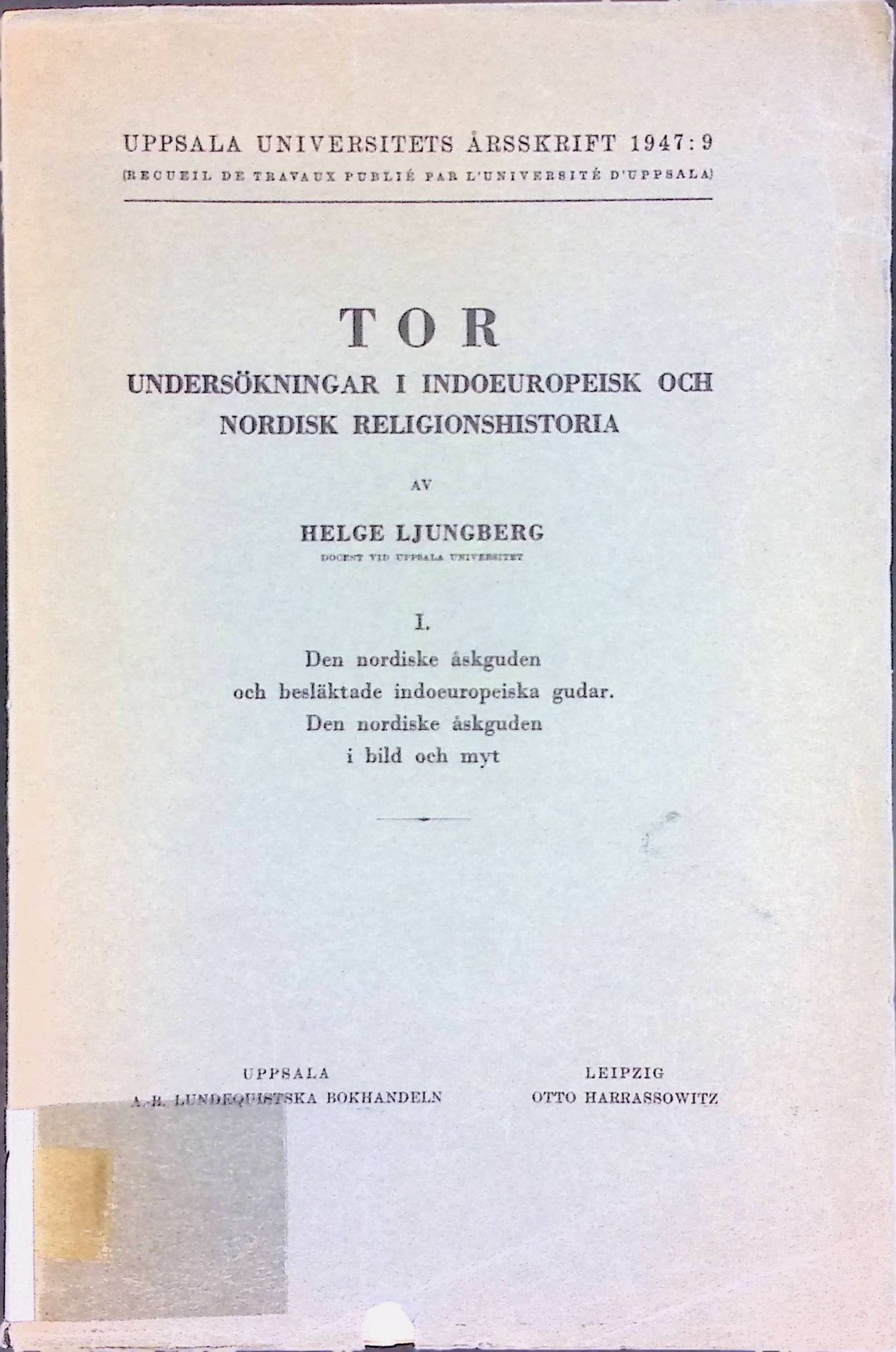 Tor. Undersökningar i Indoeuropeisk och Nordisk Religionshistoria 1