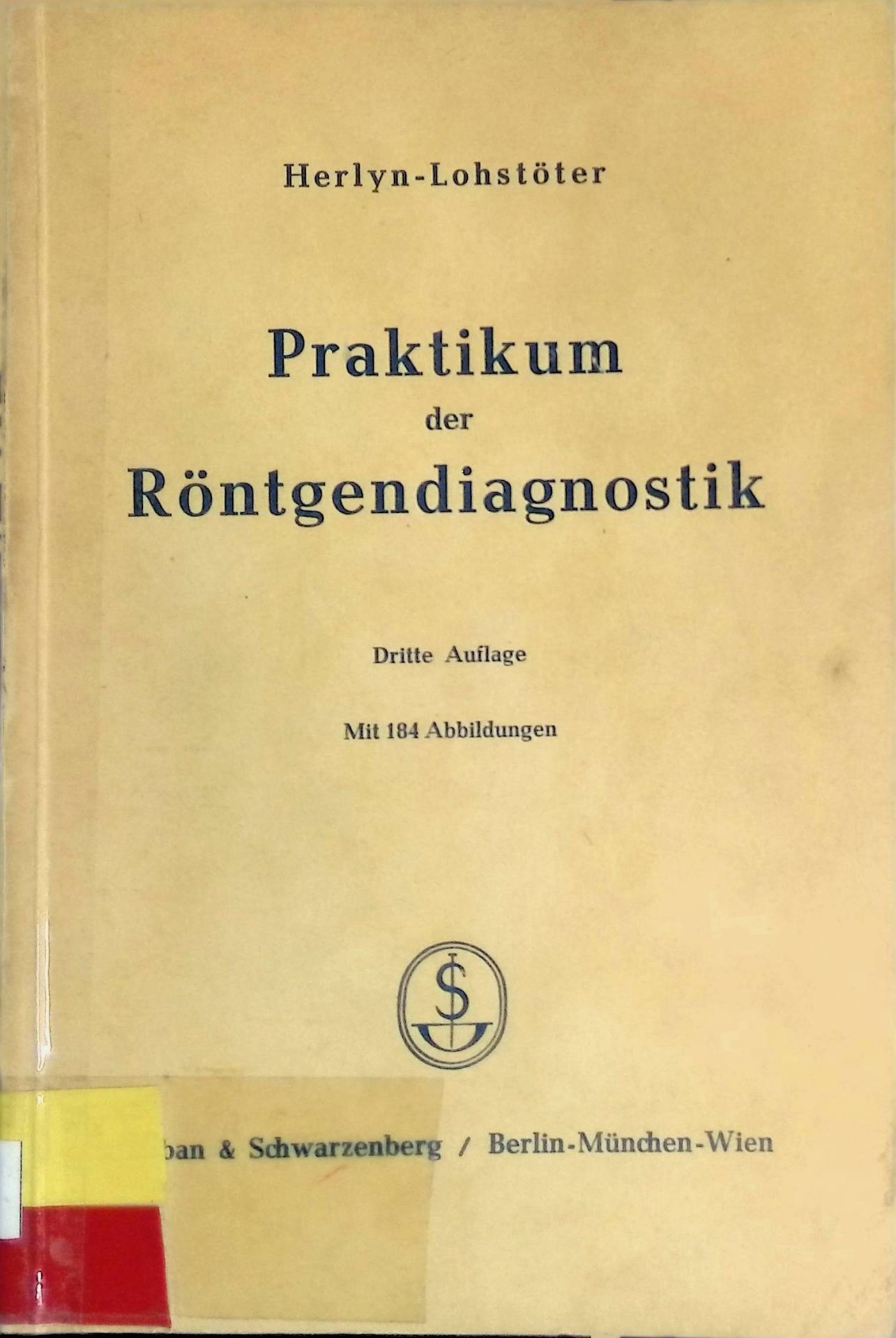 Praktikum der Röntgendiagnostik