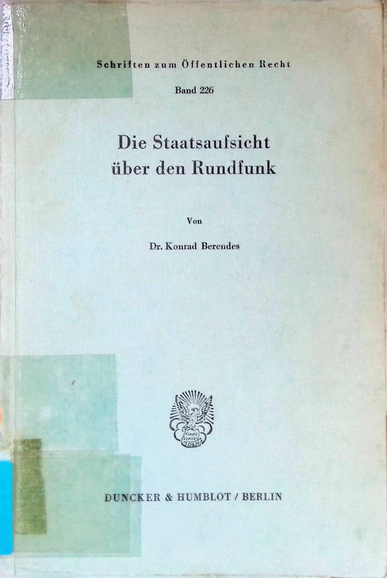 Die Staatsaufsicht über den Rundfunk