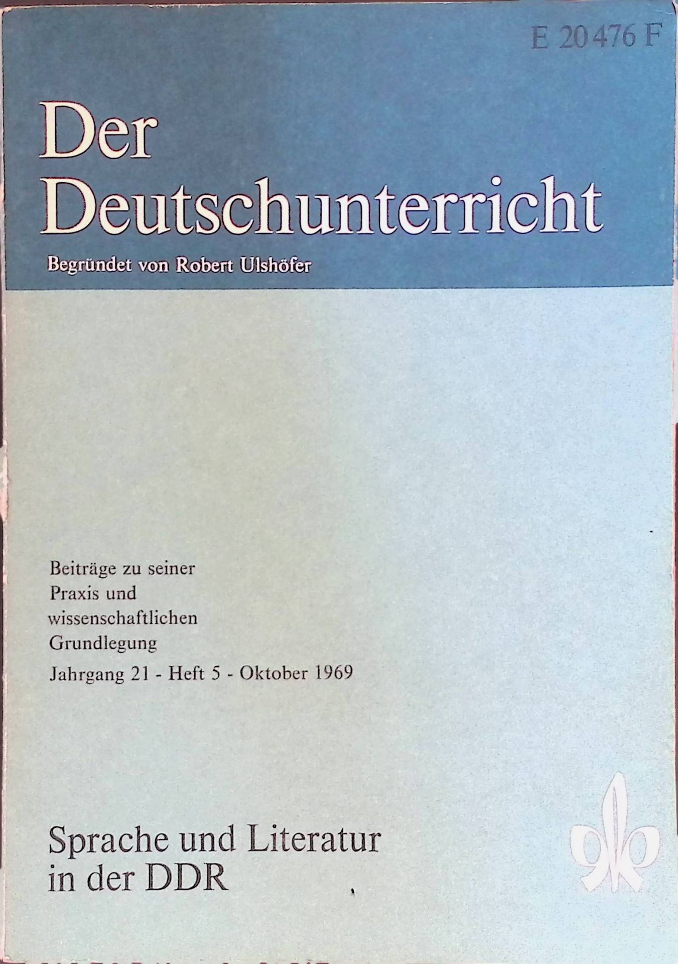 Zwei Romane: Christa Wolf Der geteilte Himmel und Hermann Kant Die Aula. Voraussetzungen und Deutung. -in: Sprache und Literatur in der DDR. Der Deutschunterricht. Beiträge zu seiner Praxis und wissenschaftlichen Grundlegung. Jahrgang 21, Heft 5, Oktober 1969