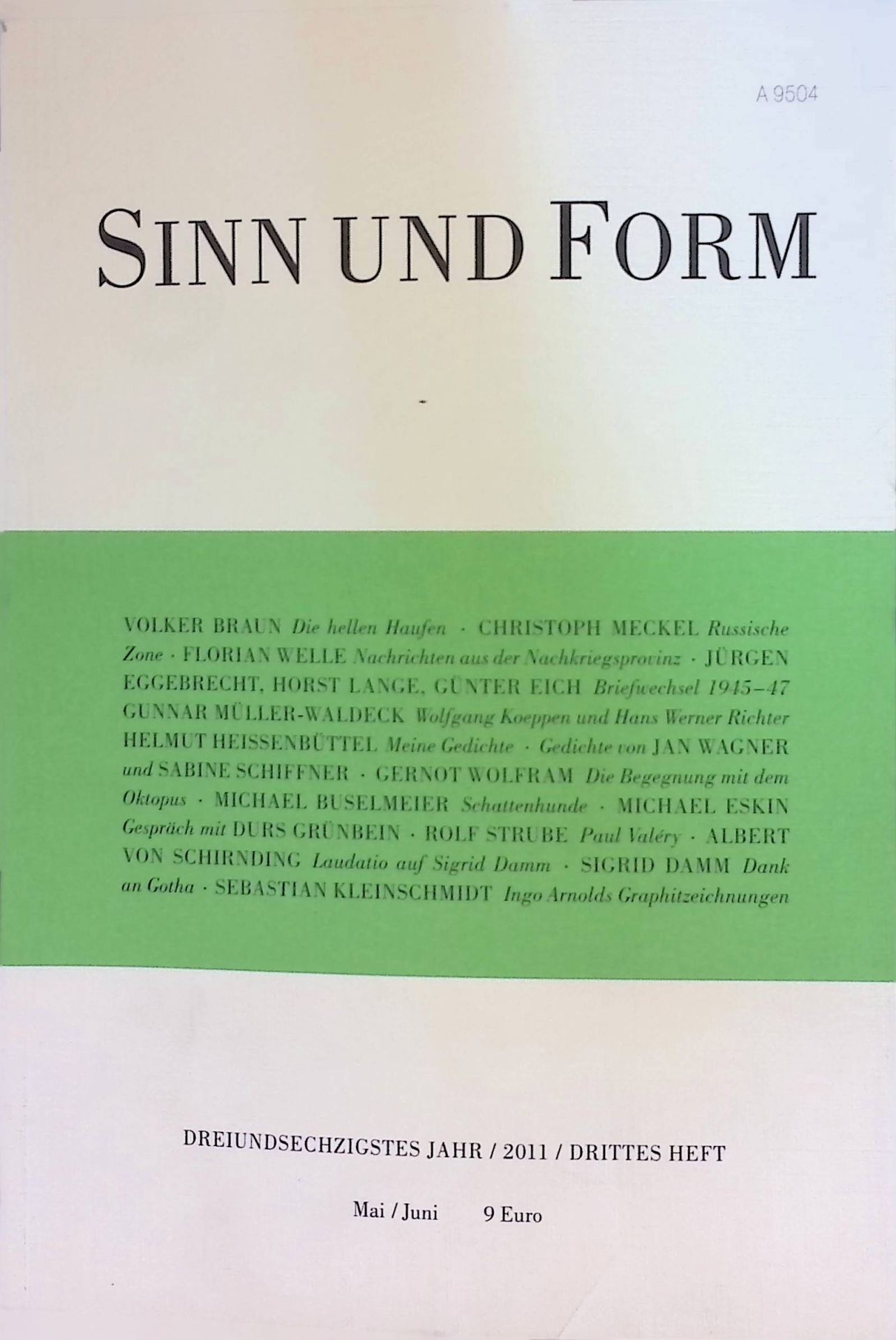Tauchen mit Descartes. Gespräch mit Durs Grünbein. -in: Sinn und Form. Beiträge zur Literatur. 63. Jahr / 2011 / 3. Heft