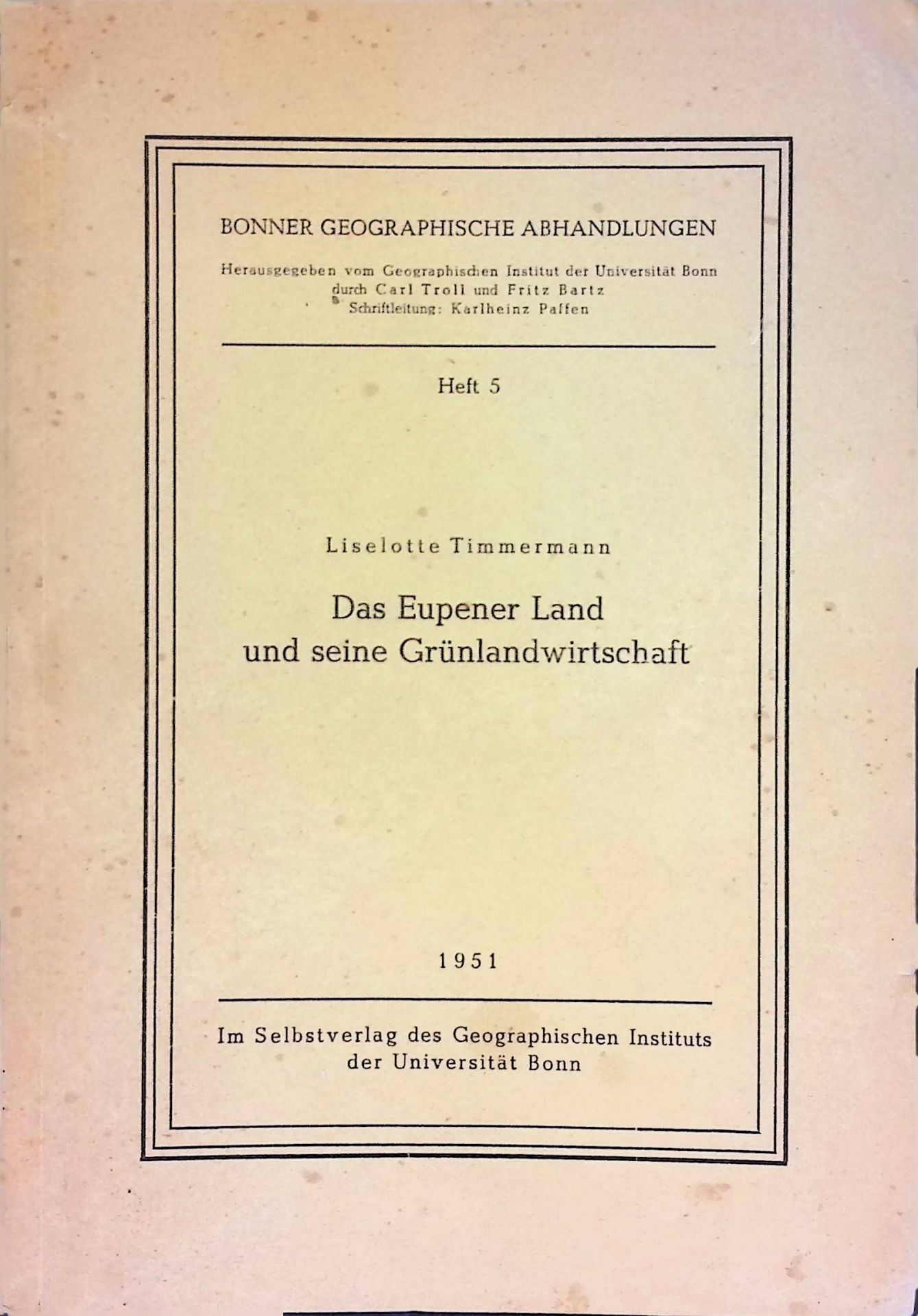 Das Eupener Land und seine Grünlandwirtschaft