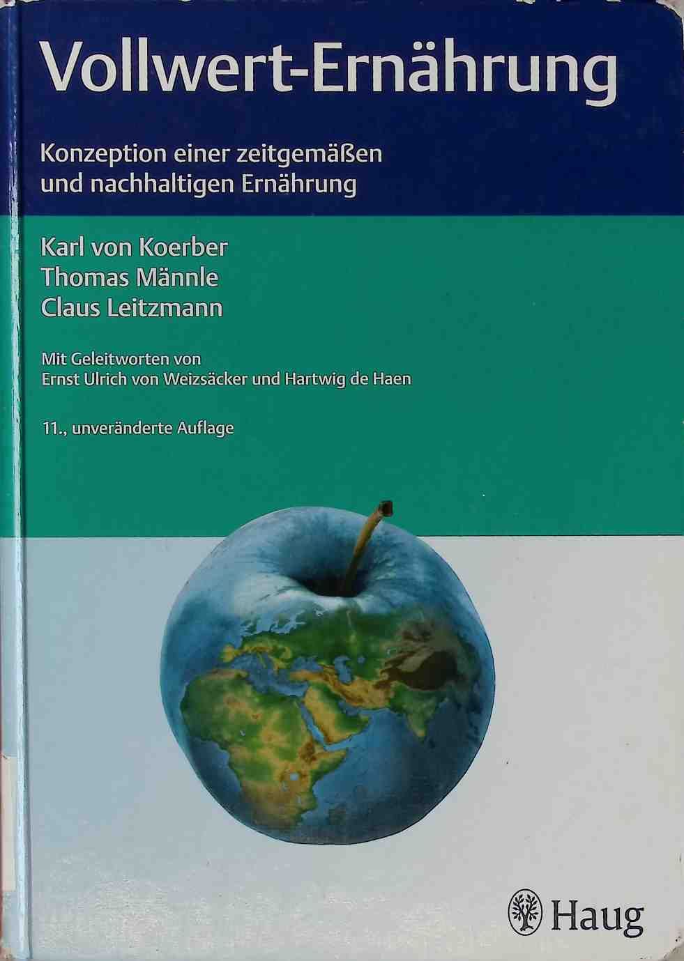 Vollwert-Ernährung : Konzeption einer zeitgemäßen und nachhaltigen Ernährung