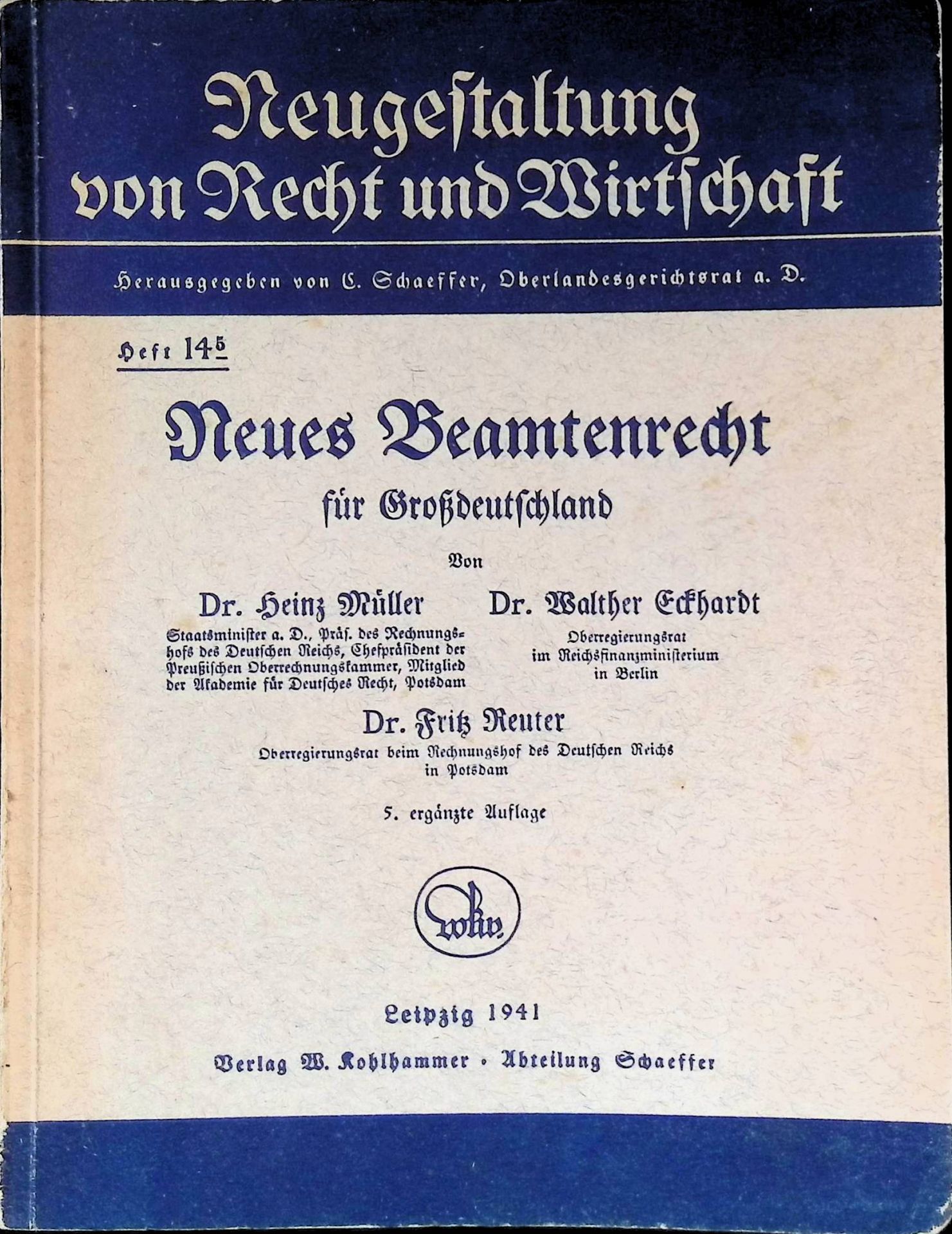 Neues Beamtenrecht für Großdeutschland