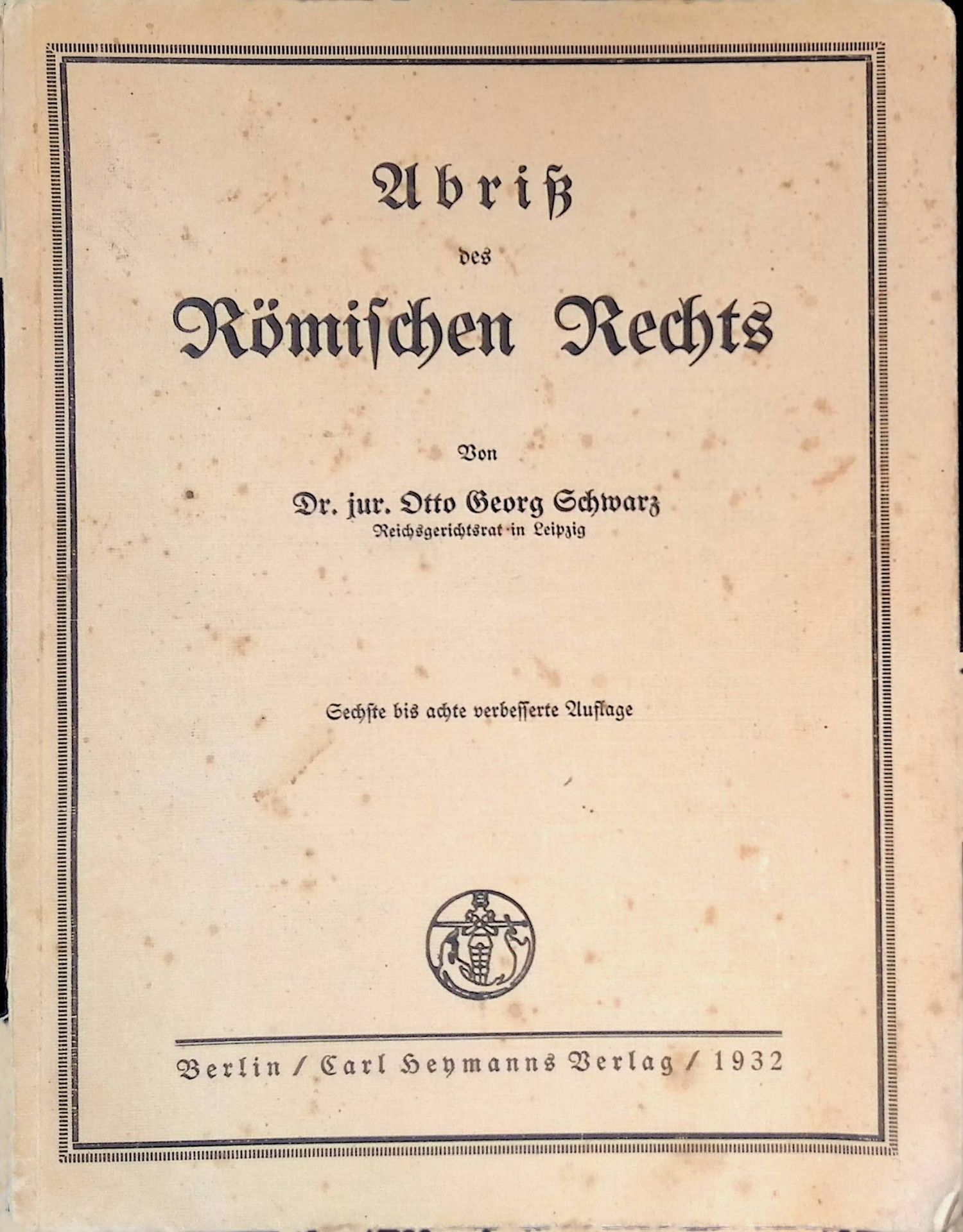 Abriss des Römischen Rechts