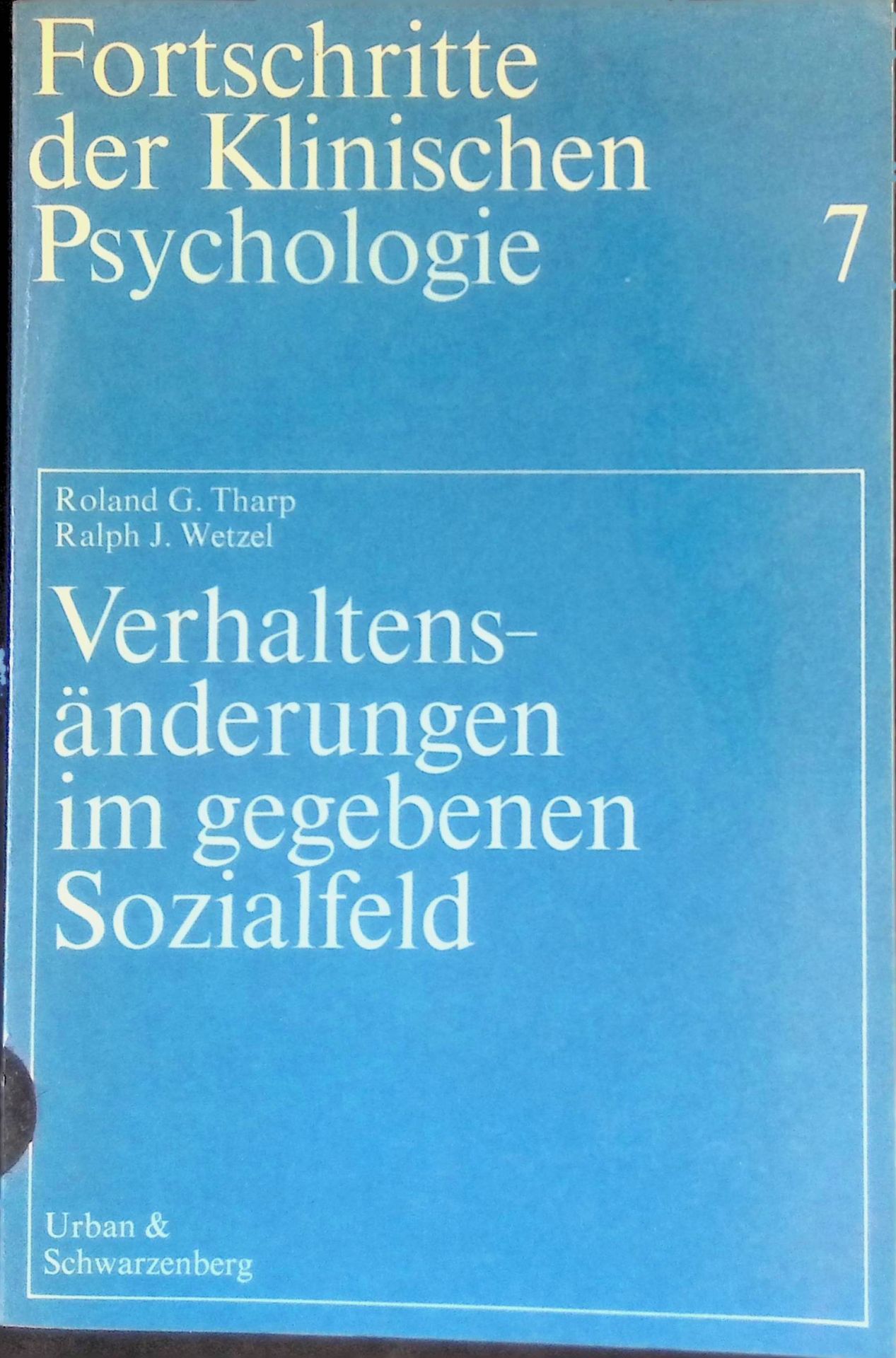 Verhaltensänderungen im gegebenen Sozialfeld