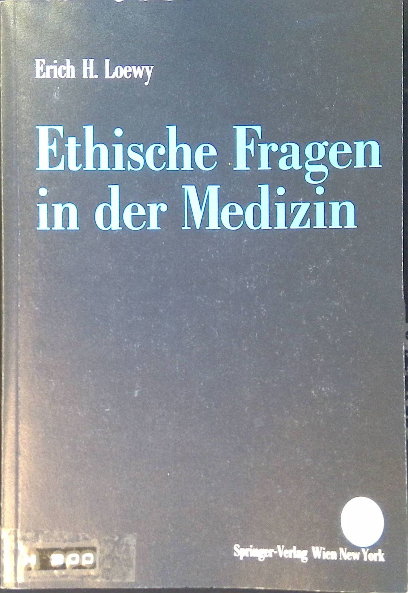 Ethische Fragen in der Medizin