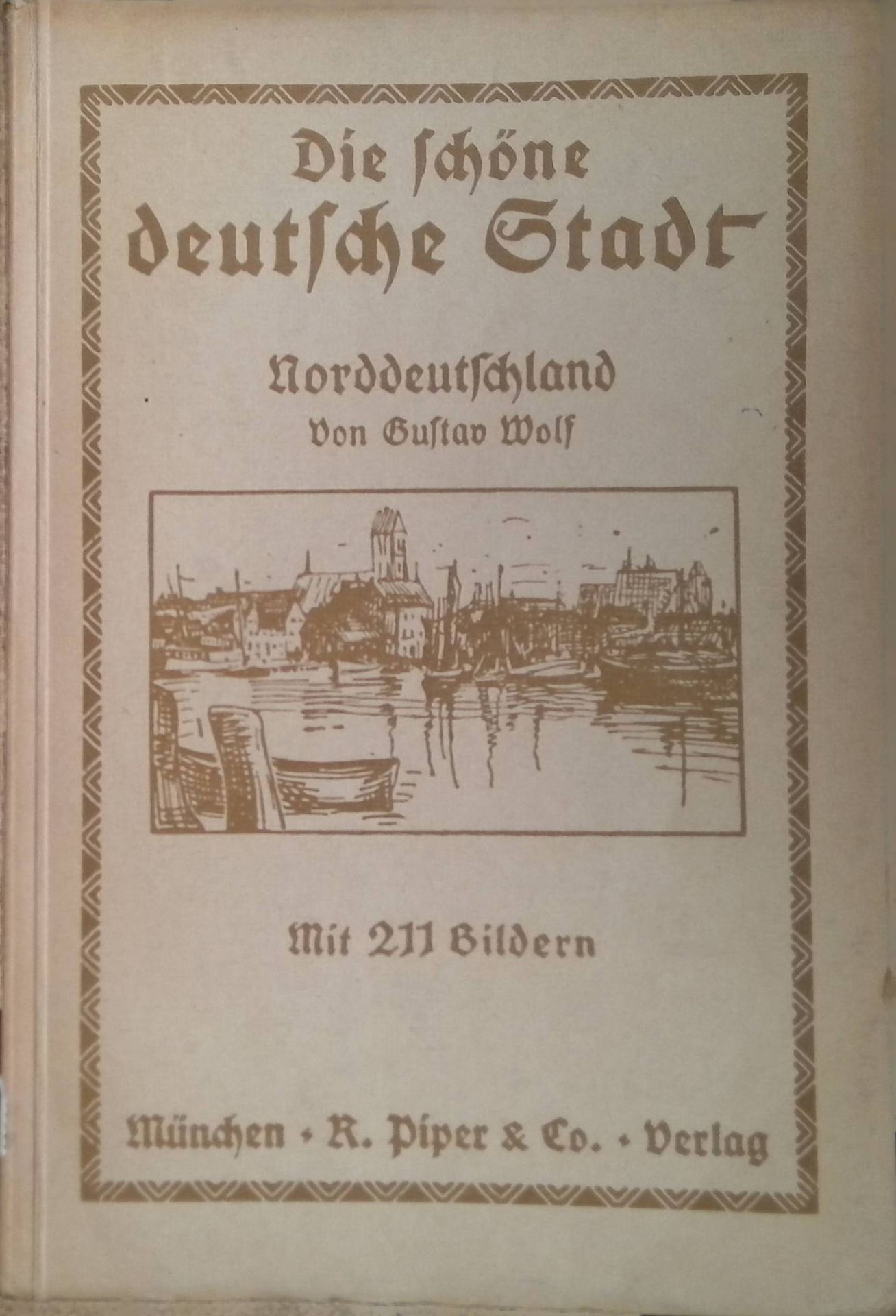 Die schöne deutsche Stadt. Norddeutschland