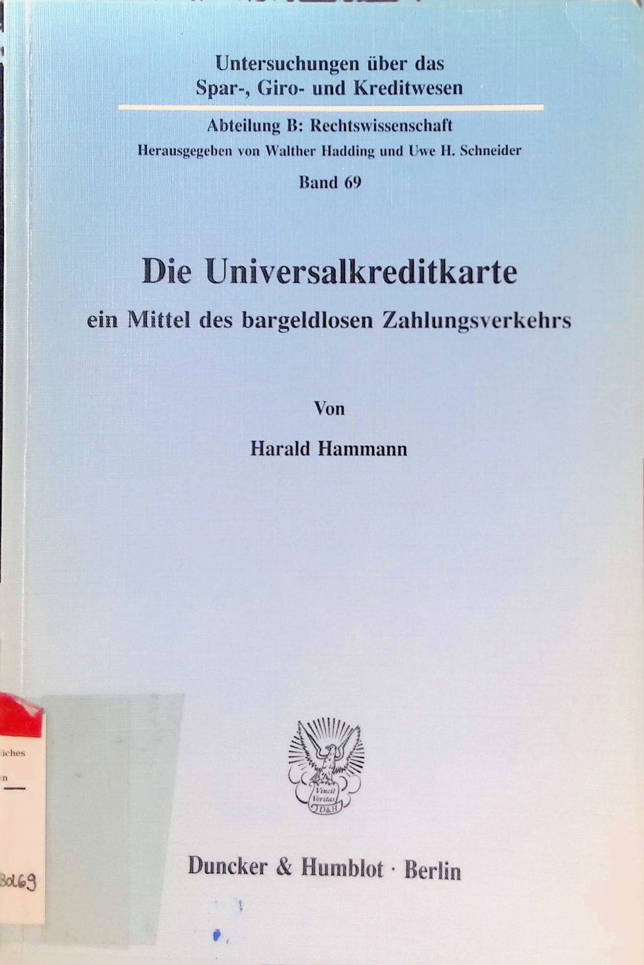Die Universalkreditkarte : ein Mittel des bargeldlosen Zahlungsverkehrs