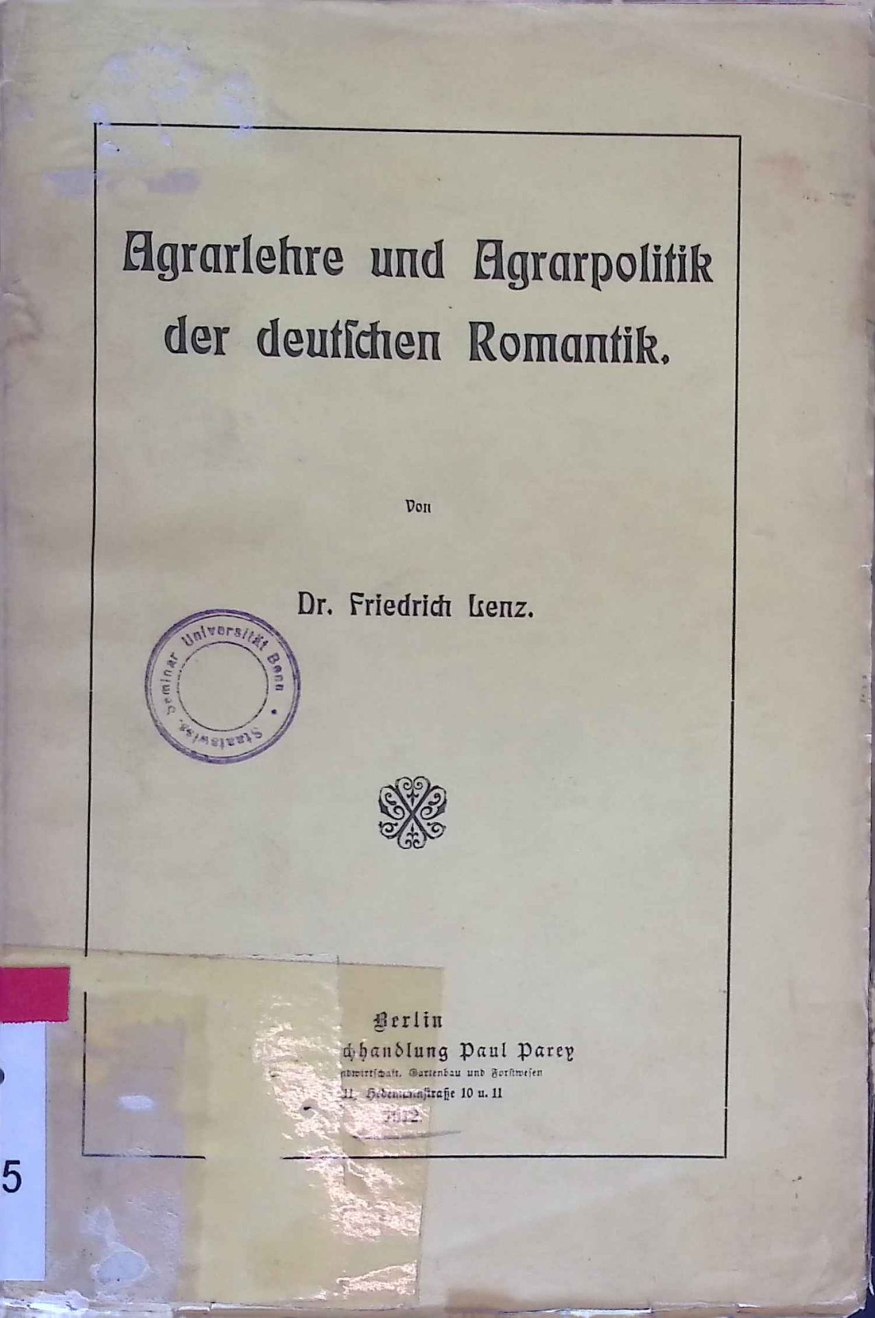 Agrarlehre und Agrarpolitik der deutschen Romantik