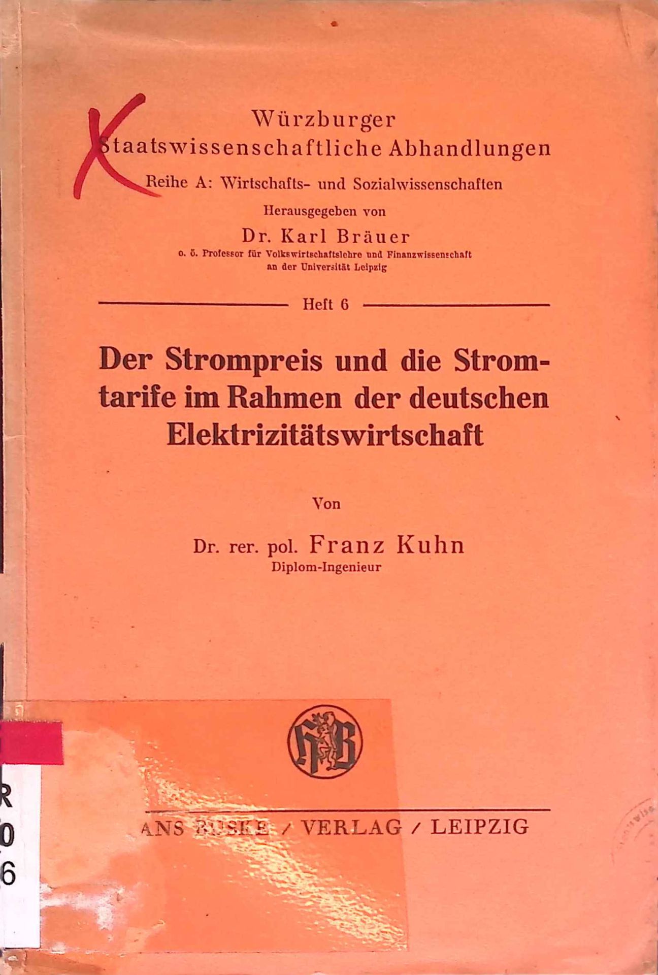Der Strompreis und die Stromtarife im Rahmen der deutschen Elektrizitätswirtschaft