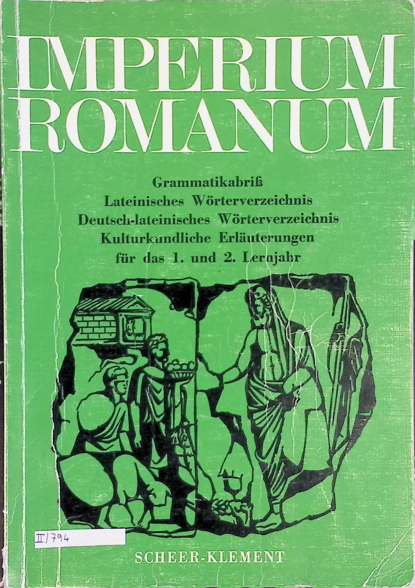 Imperium Romanum. Lehrbuch der lateinischen Sprache