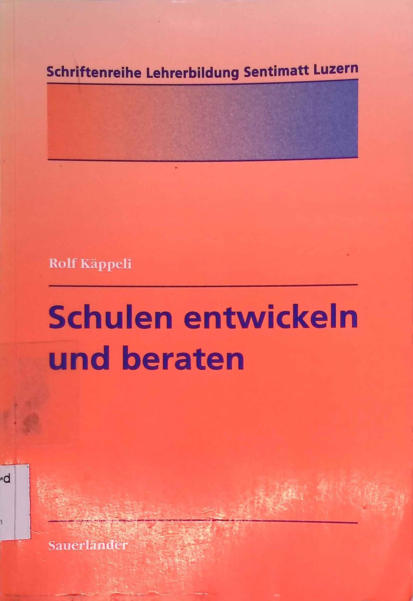 Schulen entwickeln und beraten