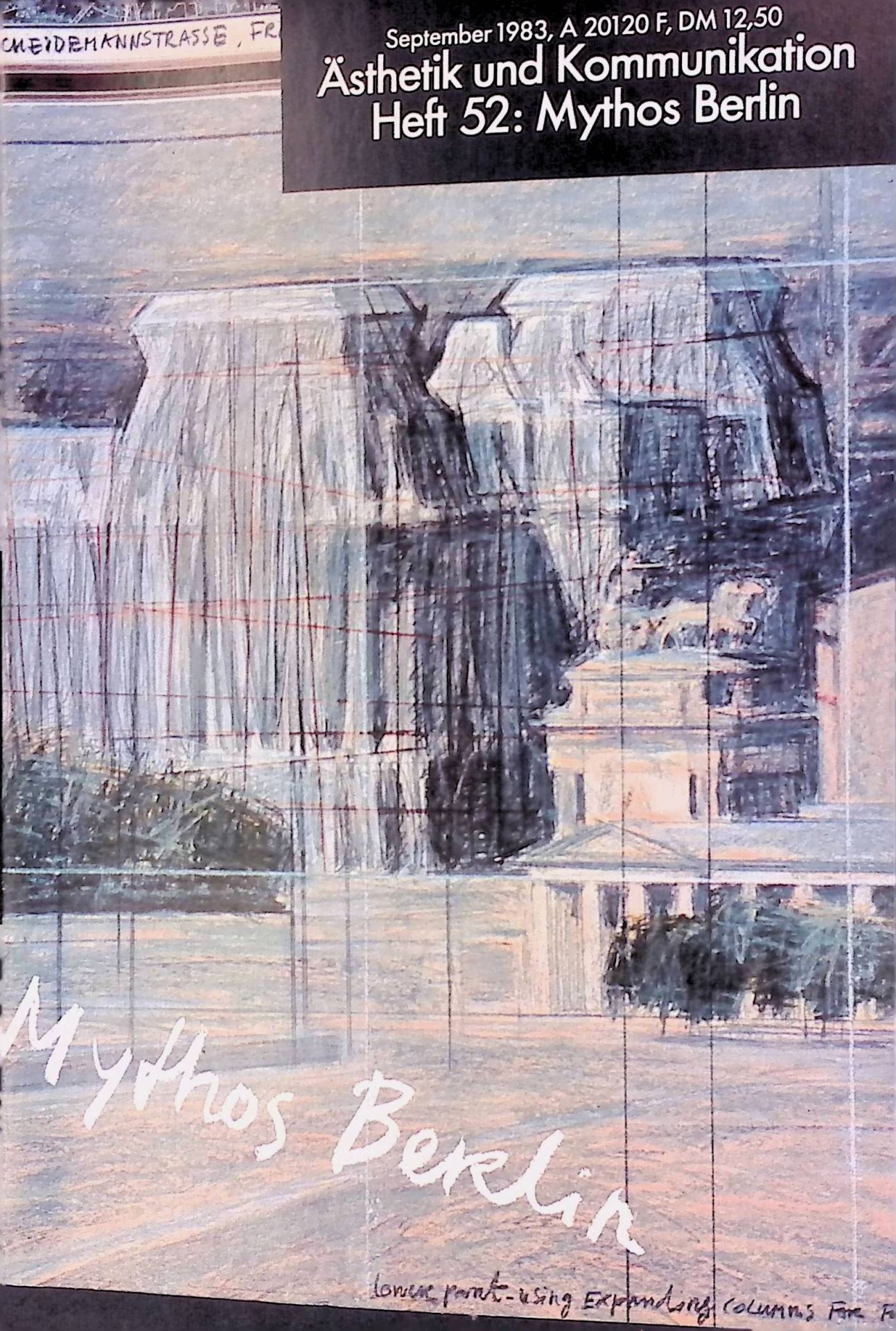 Christo und sein Projekt 'Verhüllter Reichstag'. -in: Ästhetik und Kommunikation. Beiträge zur politischen Erziehung. Heft 52, Jahrgang 14: Mythos Berlin