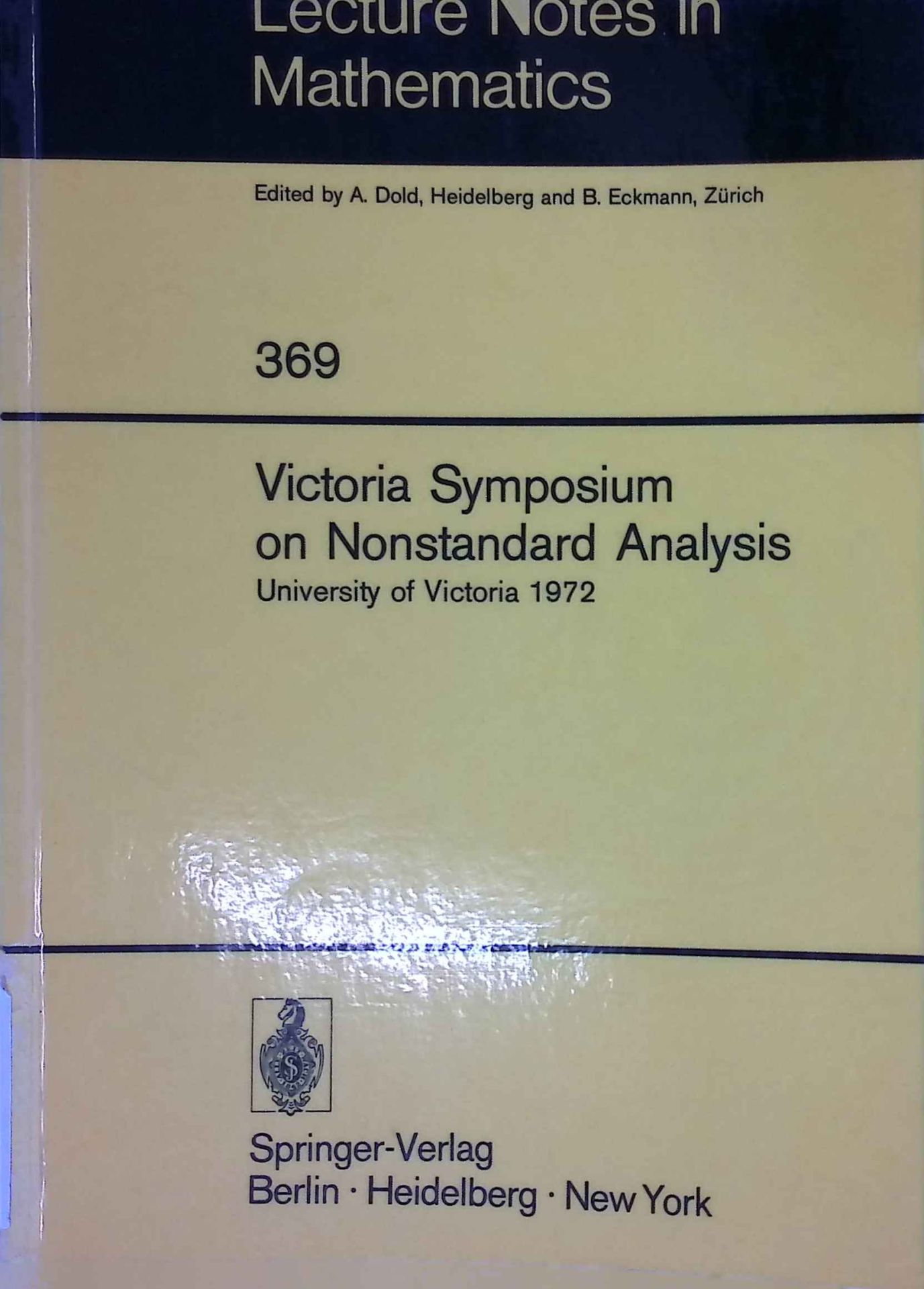 Victoria Symposium on Nonstandard Analysis