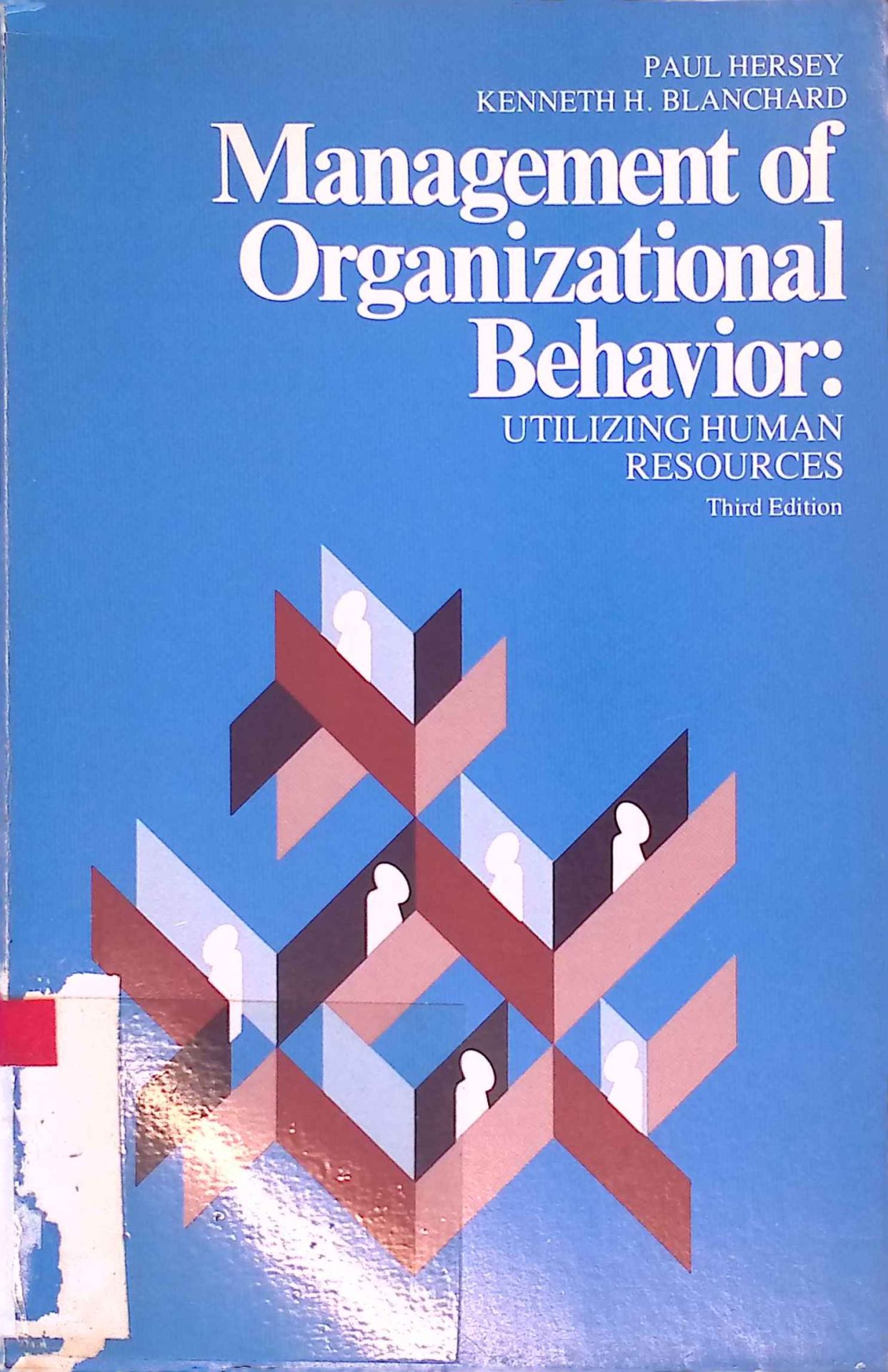 Management of Organizational Behaviour: Utilizing Human Resources
