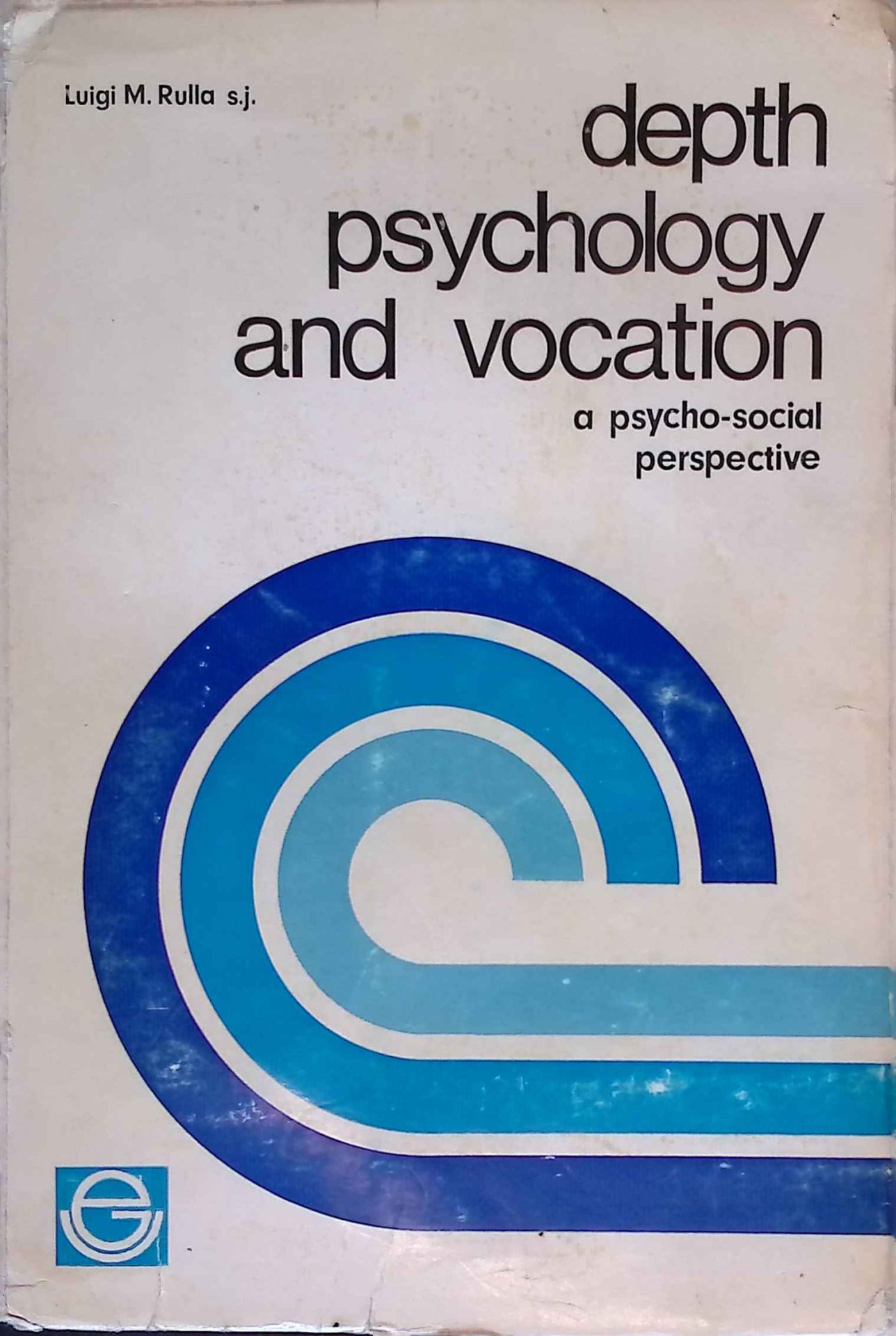 Depth Psychology and Vocation: A Psycho-Social Perspective