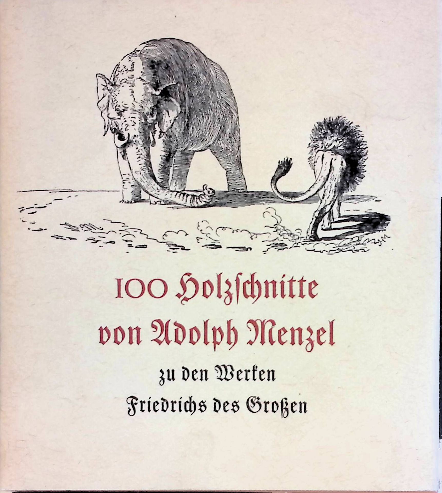 Holzschnitte zu den Werken Friedrichs des Grossen. Zum 50. Todestag von Adolph Menzel