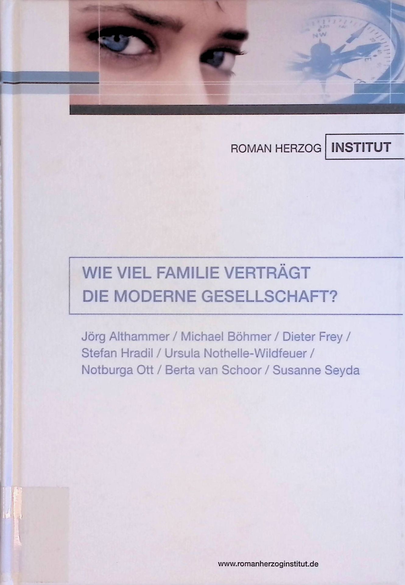 Wie viel Familie verträgt die moderne Gesellschaft?