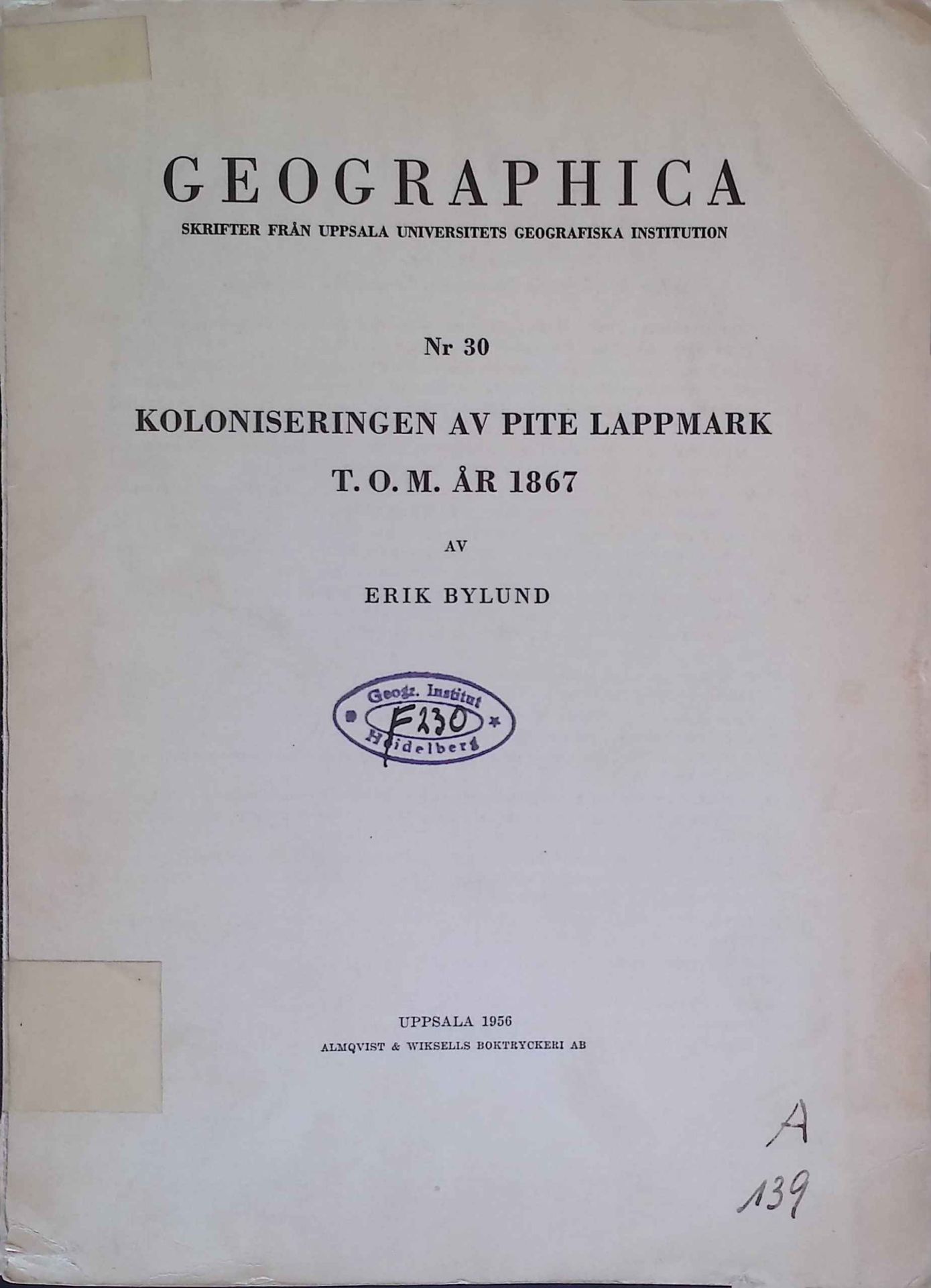 Koloniseringen av Pite Lappmark T.O.M. ar 1867
